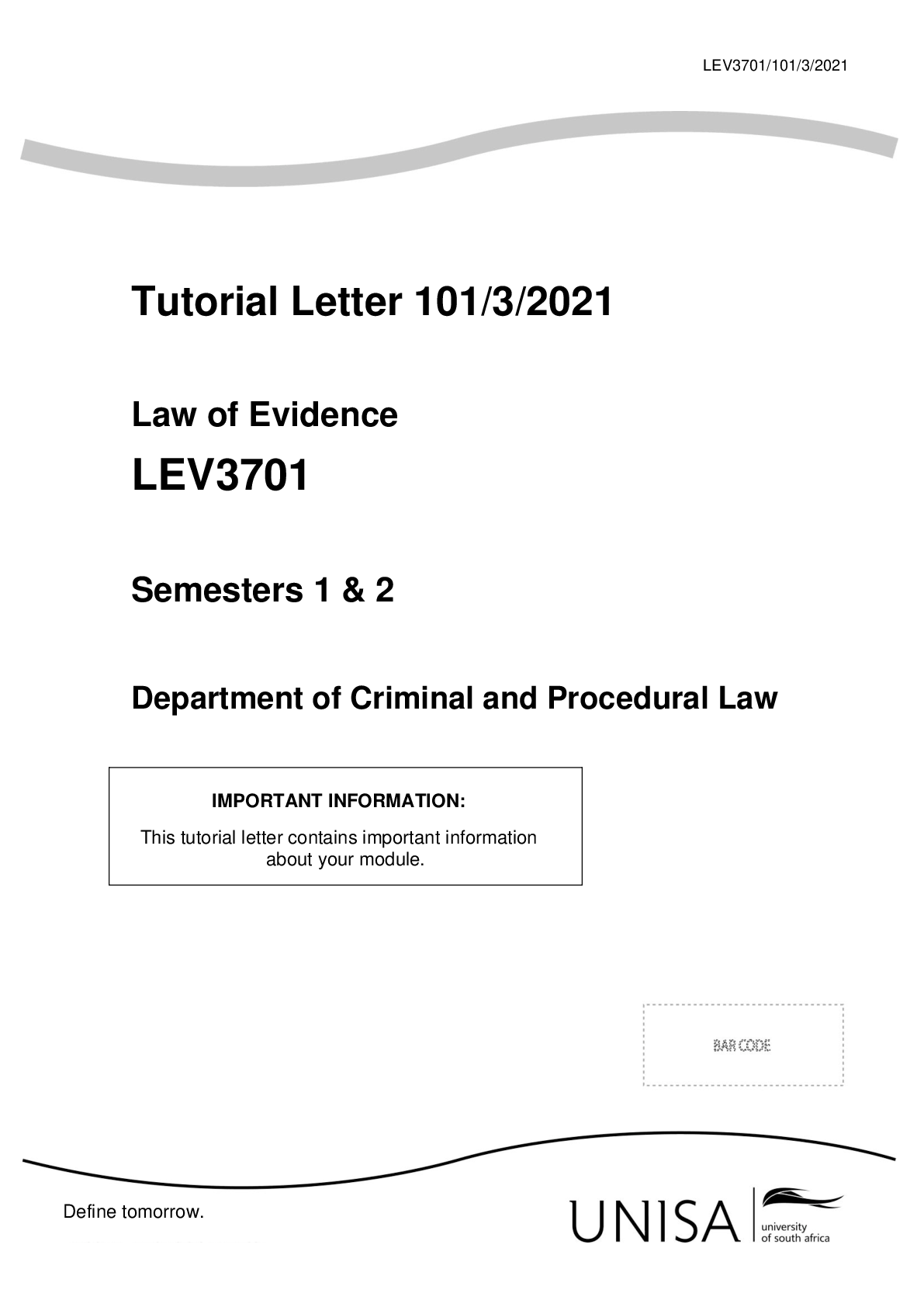 Preview image for LEV 3701 Tutorial Letter 101/3/2021 Law of Evidence LEV3701 Semesters 1 & 2