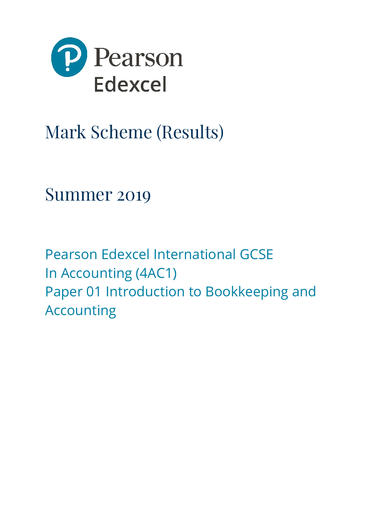 Preview image for Pearson Edexcel International GCSE In Accounting (4AC1) Paper 01 Introduction to Bookkeeping and Accounting (Summer 2019 Marking Scheme)