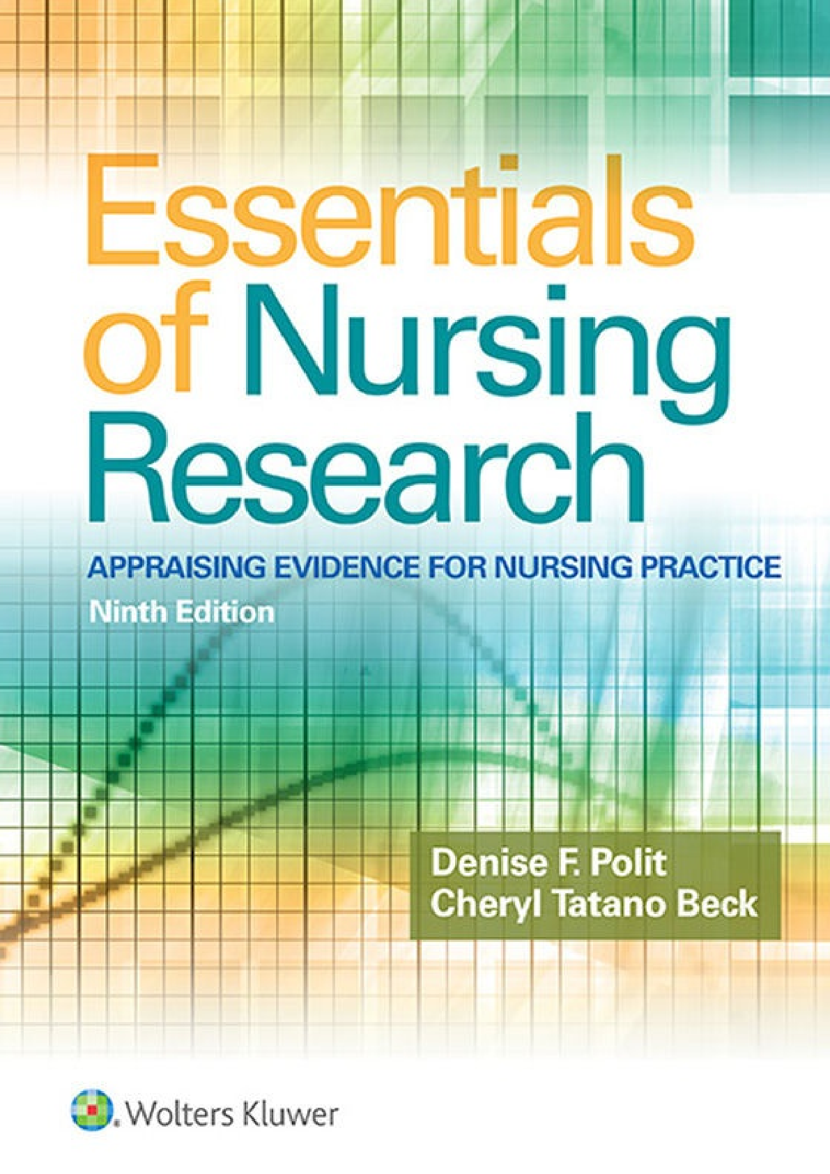 Preview image for Essentials of Nursing Research appraising evidence for nursing practice 9th edition Denise Pilot