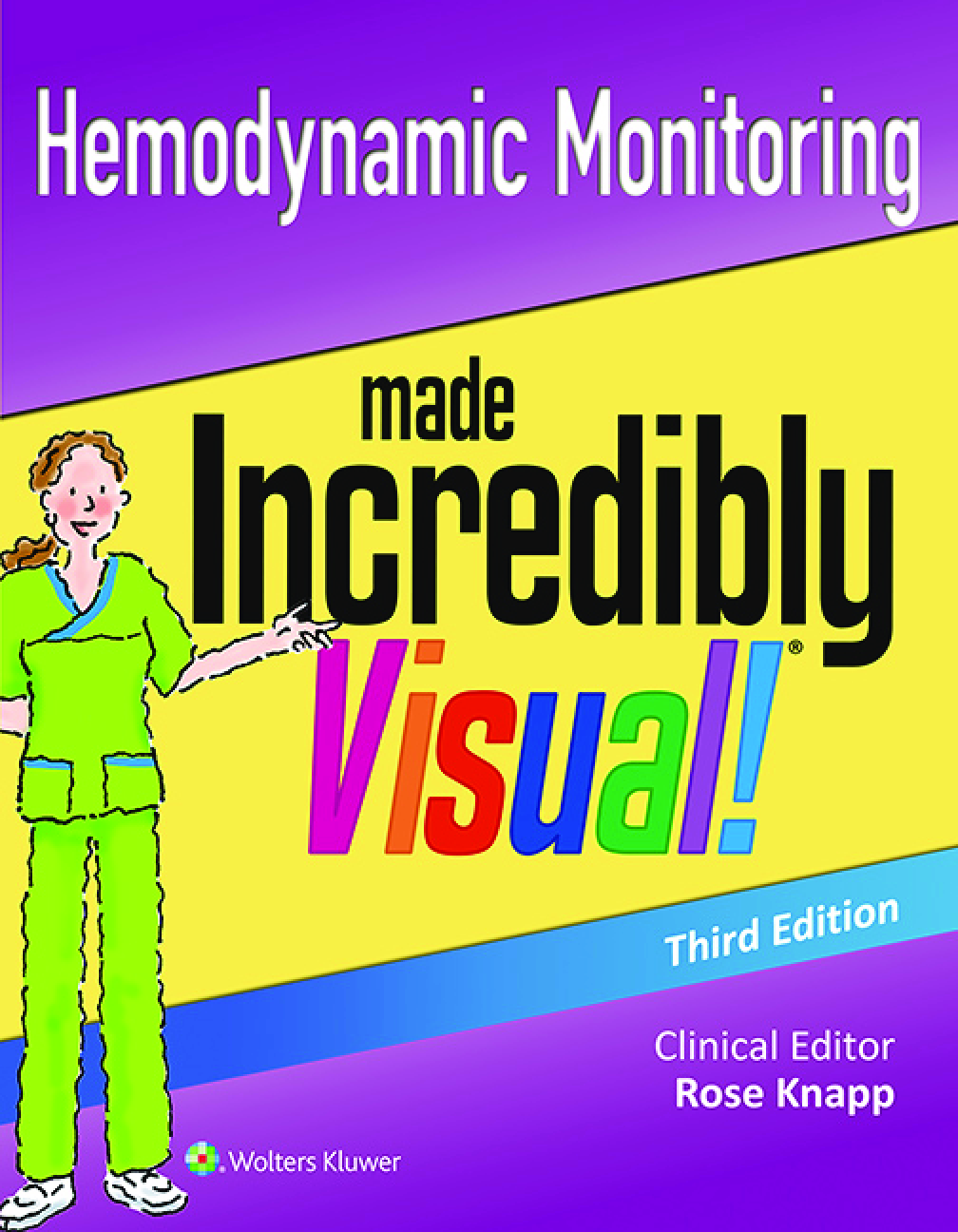 Preview image for Hemodynamic Monitoring  made Incredibly Visual! Third Edition Rose Knapp  Assistant Graduate Faculty | Ebook PDF