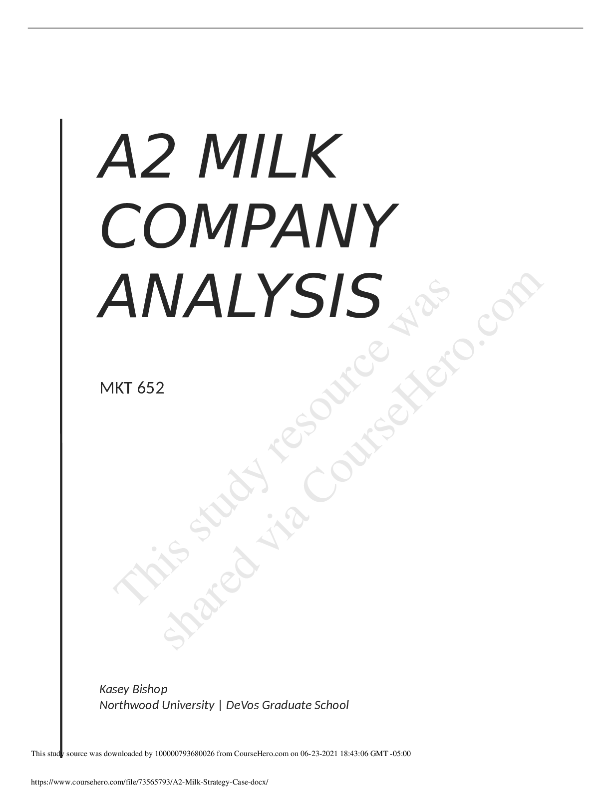 Preview of Northwood University, MichiganMKT 652A2 Milk Strategy Case