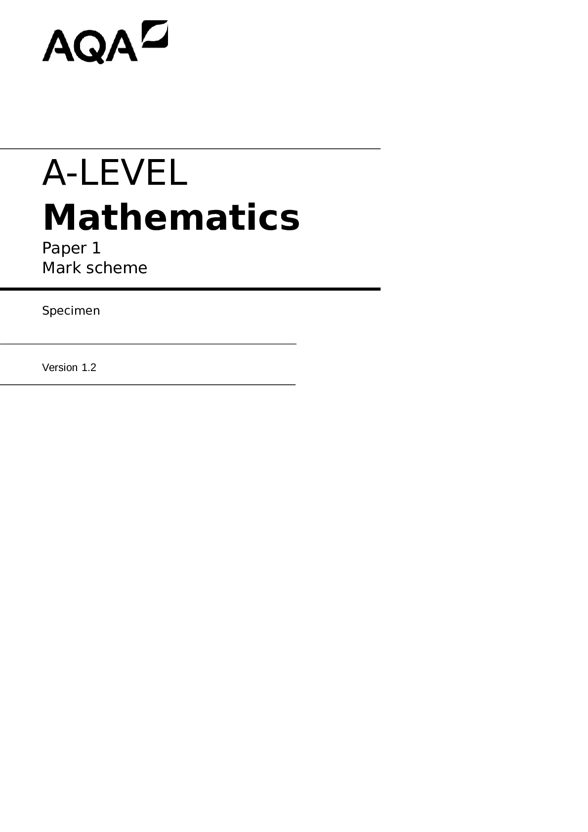 Preview of AQA A Level Mathematics Paper 1 Mark Scheme