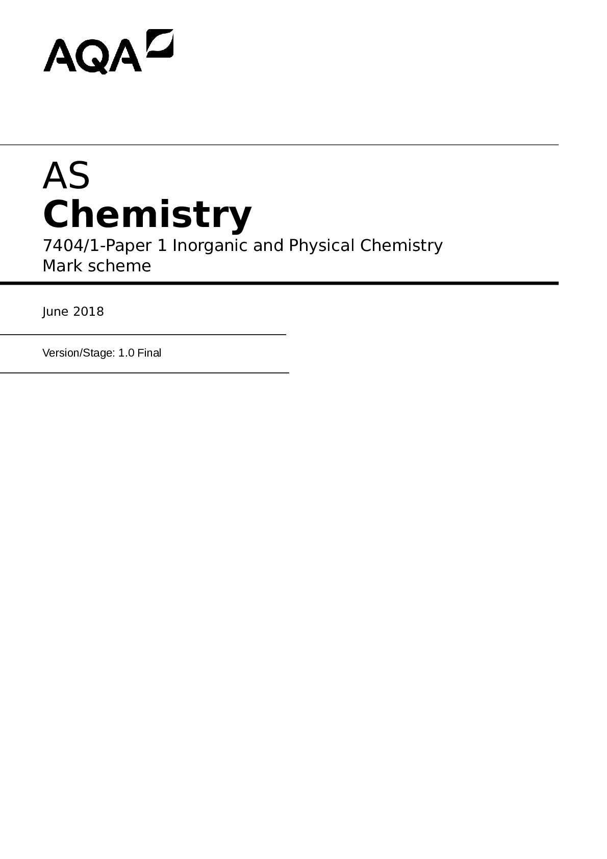Preview of AQA AS Chemistry 7404/1-Paper 1 Inorganic and Physical Chemistry Mark scheme June 2018 Ver