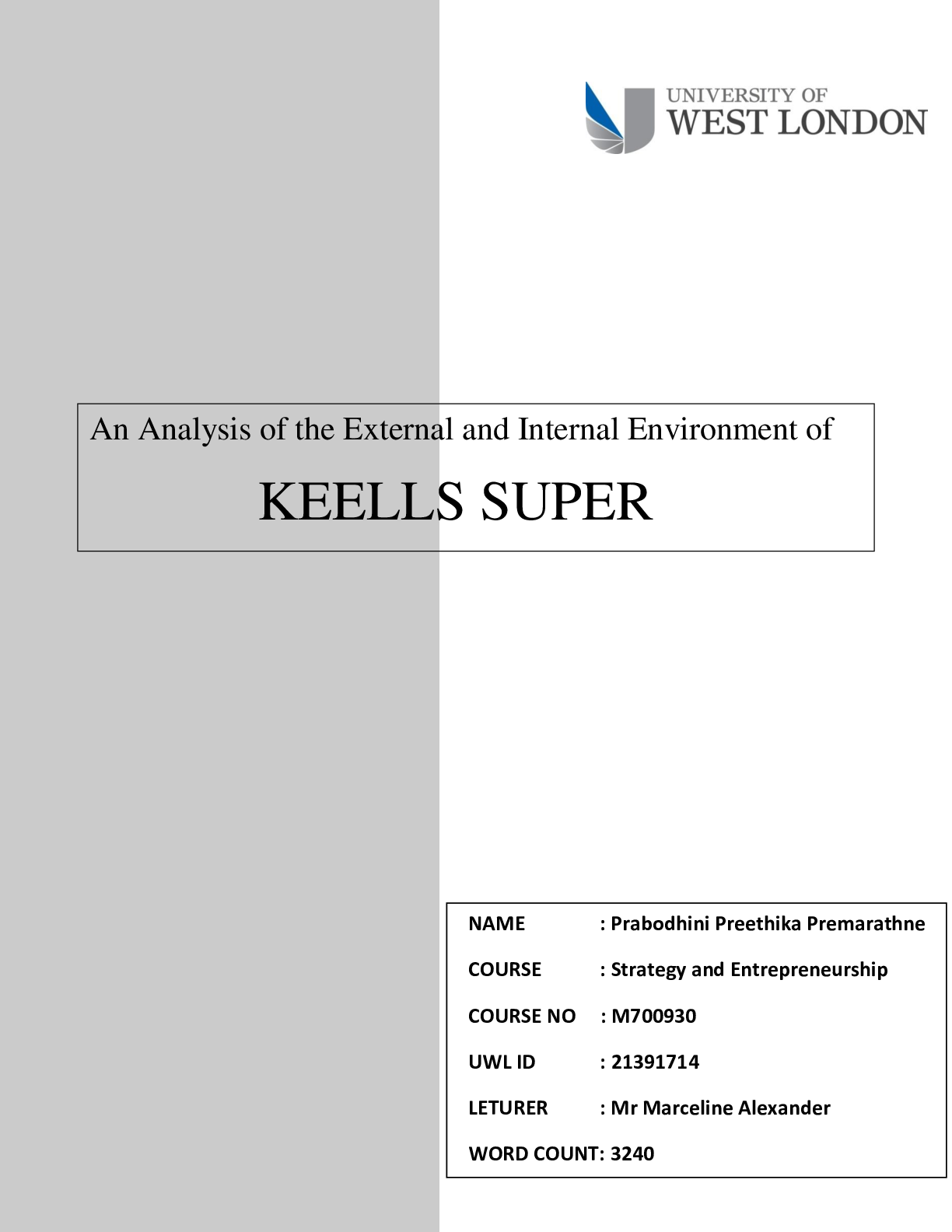 Preview image for An Analysis of the External and Internal Environment of  KEELLS SUPER -  University of West London MBA MS7SL93O