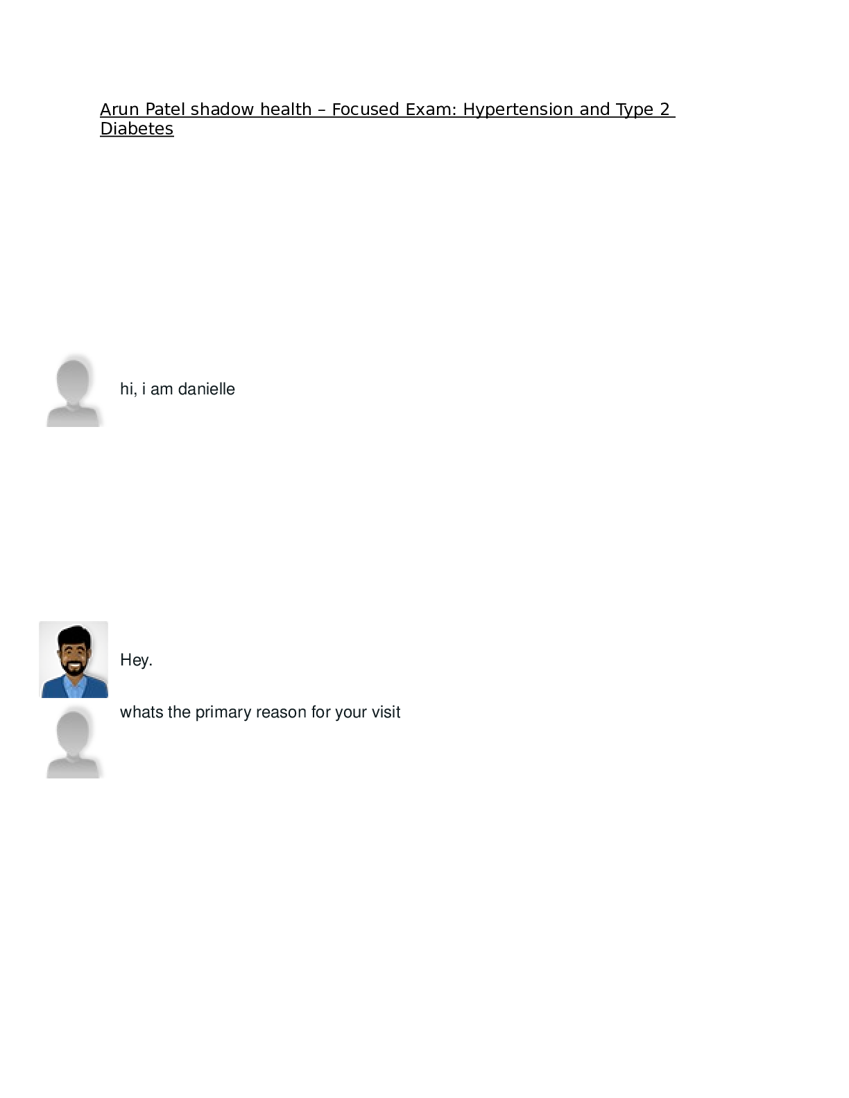 Preview image for Arun Patel Hypertension and Type 2 Diabetes Shadow Health- Transcript