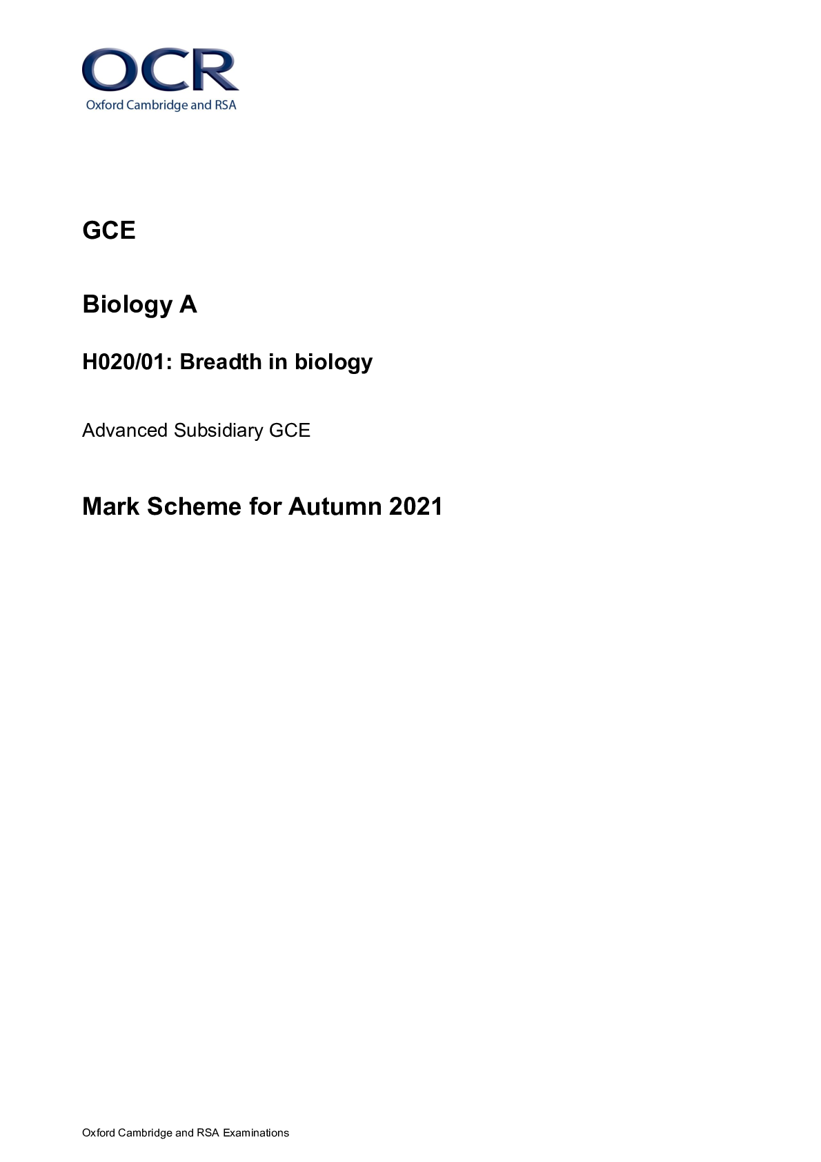 Preview image for OCR GCE Biology A H020/01: Breadth in biology Advanced Subsidiary GCE Mark Scheme for Autumn 2021