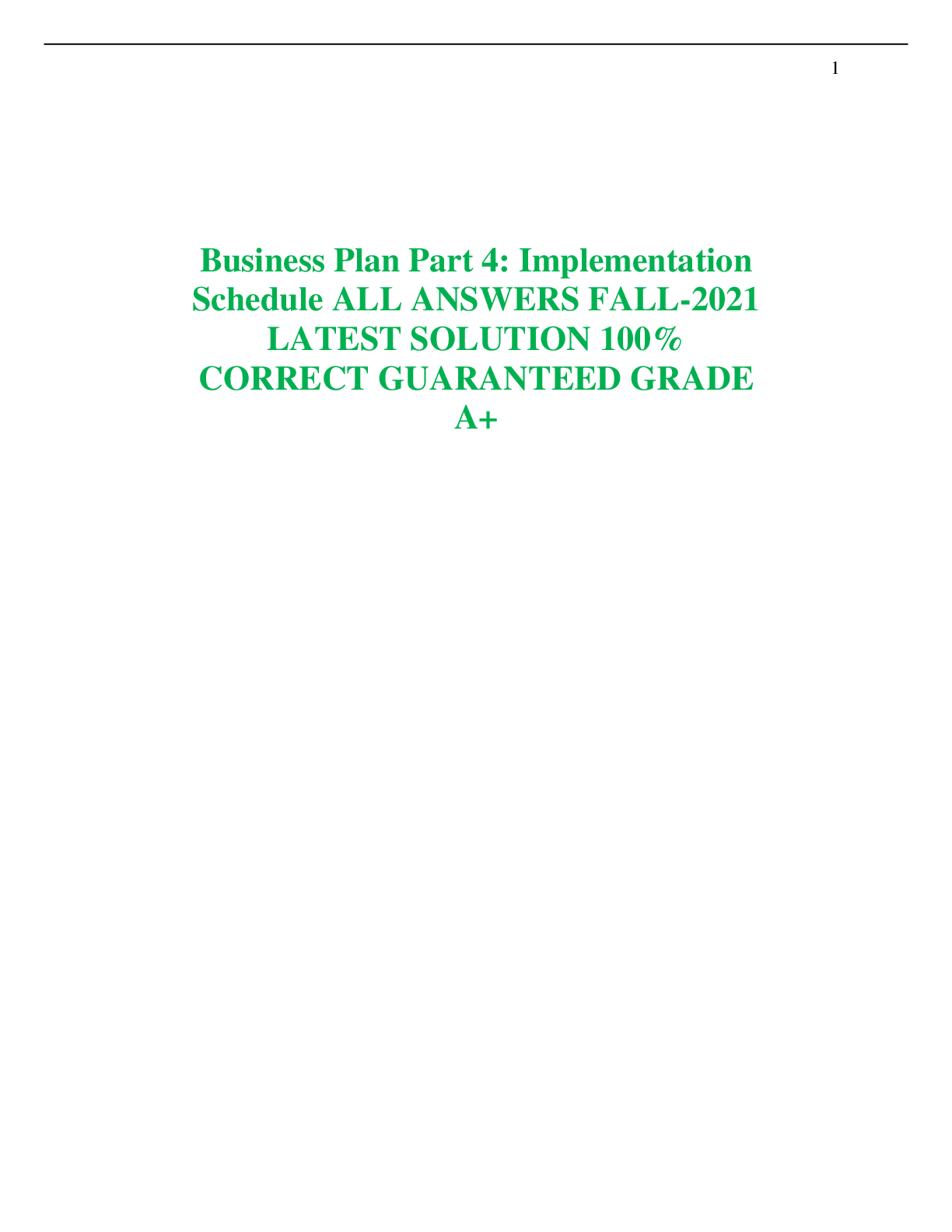 Preview image for Business Plan Part 4: Implementation Schedule ALL ANSWERS FALL-2021 LATEST SOLUTION 100% CORRECT GUARANTEED GRADE A+