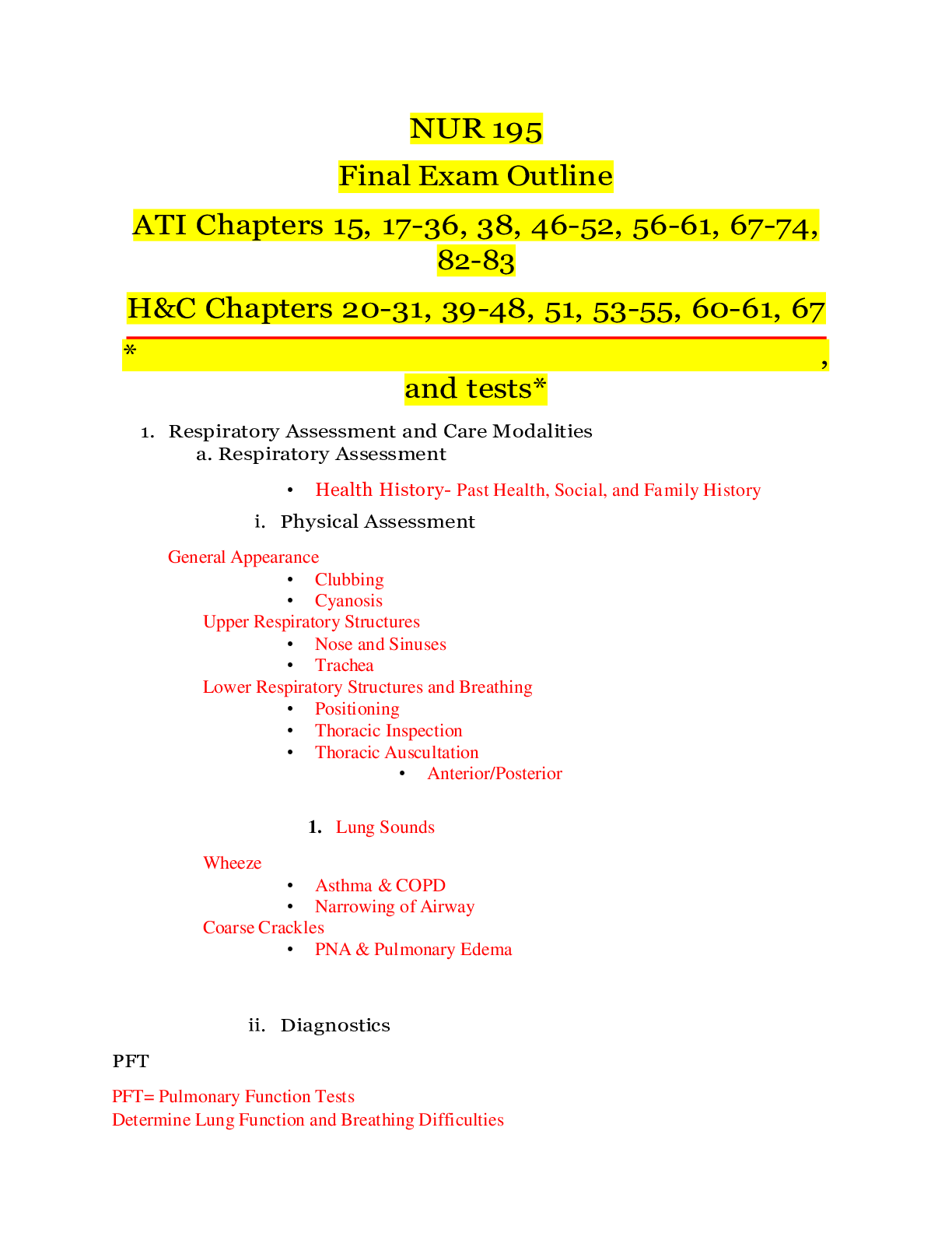 Preview image for NUR 195 Final Exam Outline ATI Chapters 15, 17-36, 38, 46-52, 56-61, 67-74, 82-83 H&C Chapters 20-31, 39-48, 51, 53-55, 60-61, 67 *	, and tests*