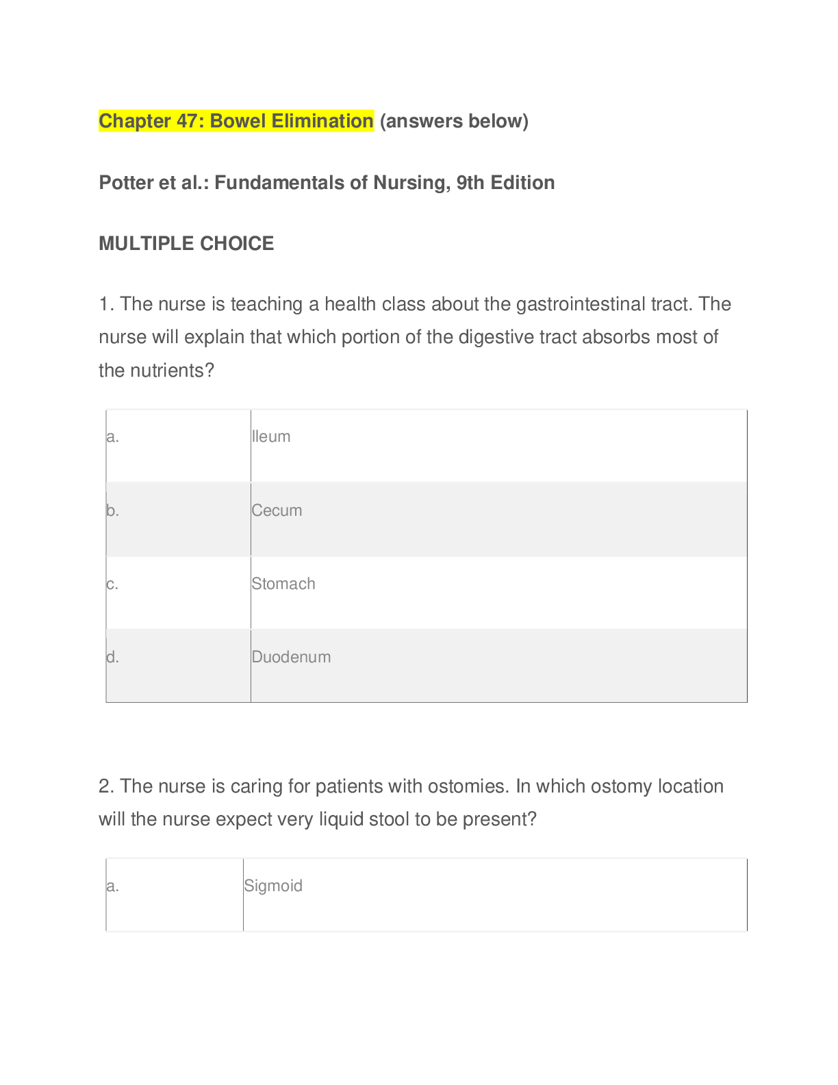 Preview image for Nursing Test Banks Chapter 47: Bowel Elimination Potter et al.: Fundamentals of Nursing, 9th Edition ,100% CORRECT Chapter 47: Bowel Elimination