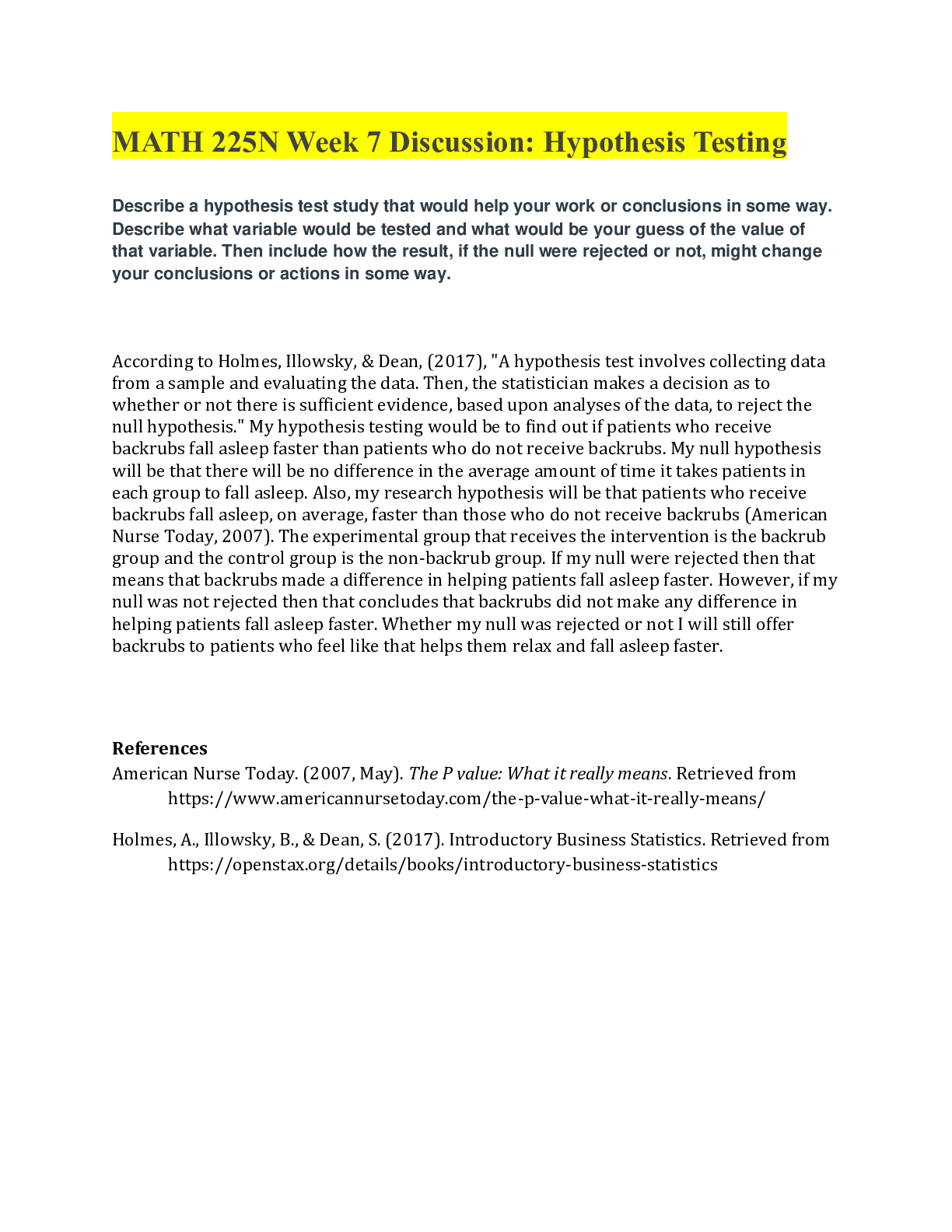 Preview image for Miami Dade College, Miami - MATH 225N Week 7 Discussion: Hypothesis Testing/MATH 225N Week 7 Discussion: Hypothesis Testing_Already Graded A.