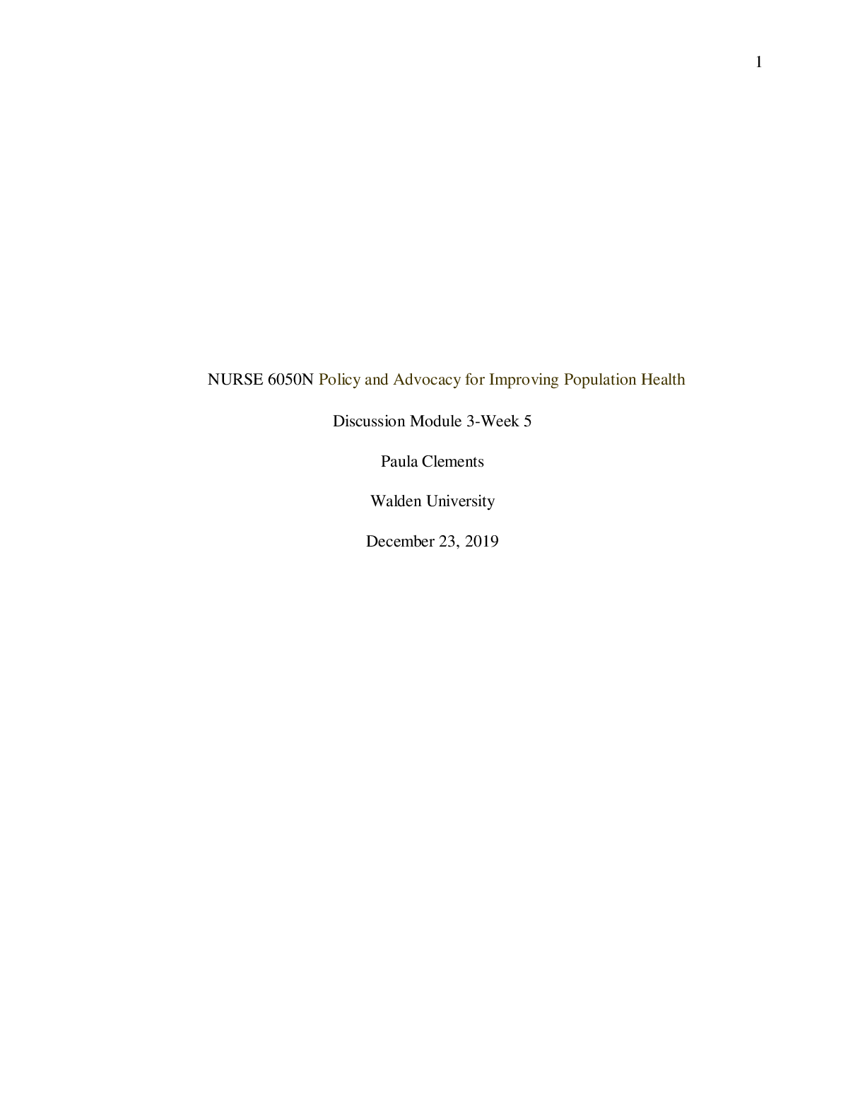 Preview image for NURSE 6050N Policy and Advocacy for Improving Population Health Discussion Module 3-Week 5