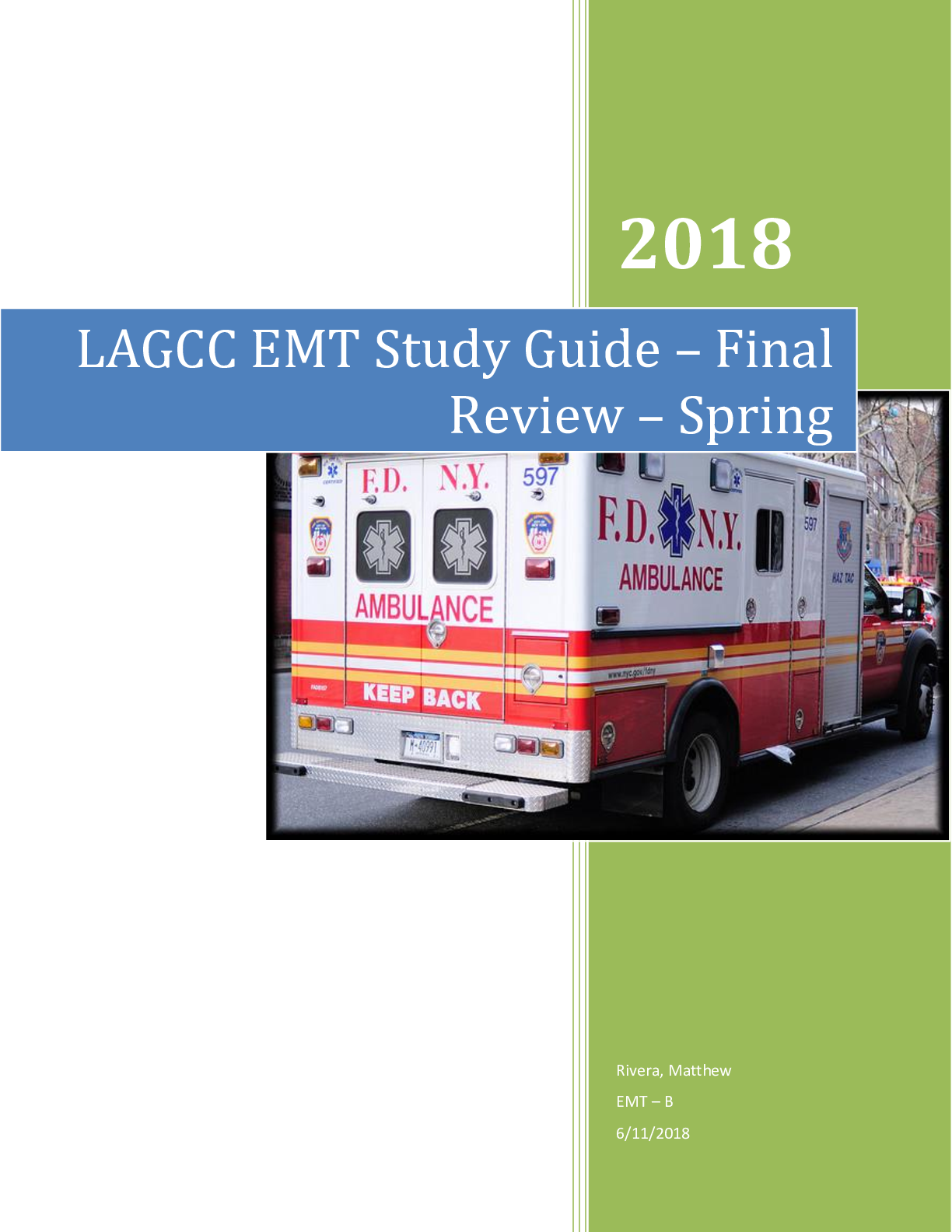 Preview of LaGuardia Community College EMT Study Guide -Final Review -Spring 2018
