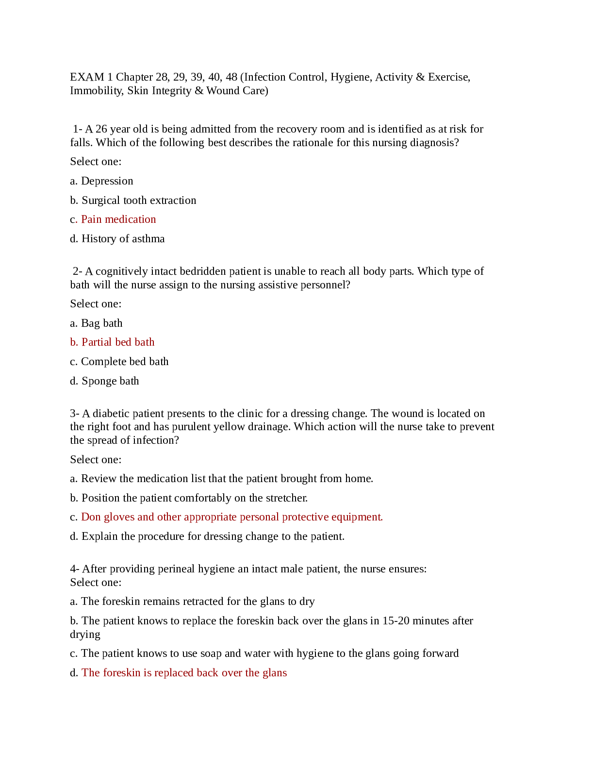 Preview of EXAM 1 Chapter 28, 29, 39, 40, 48 (Infection Control, Hygiene, Activity & Exercise, Immobi