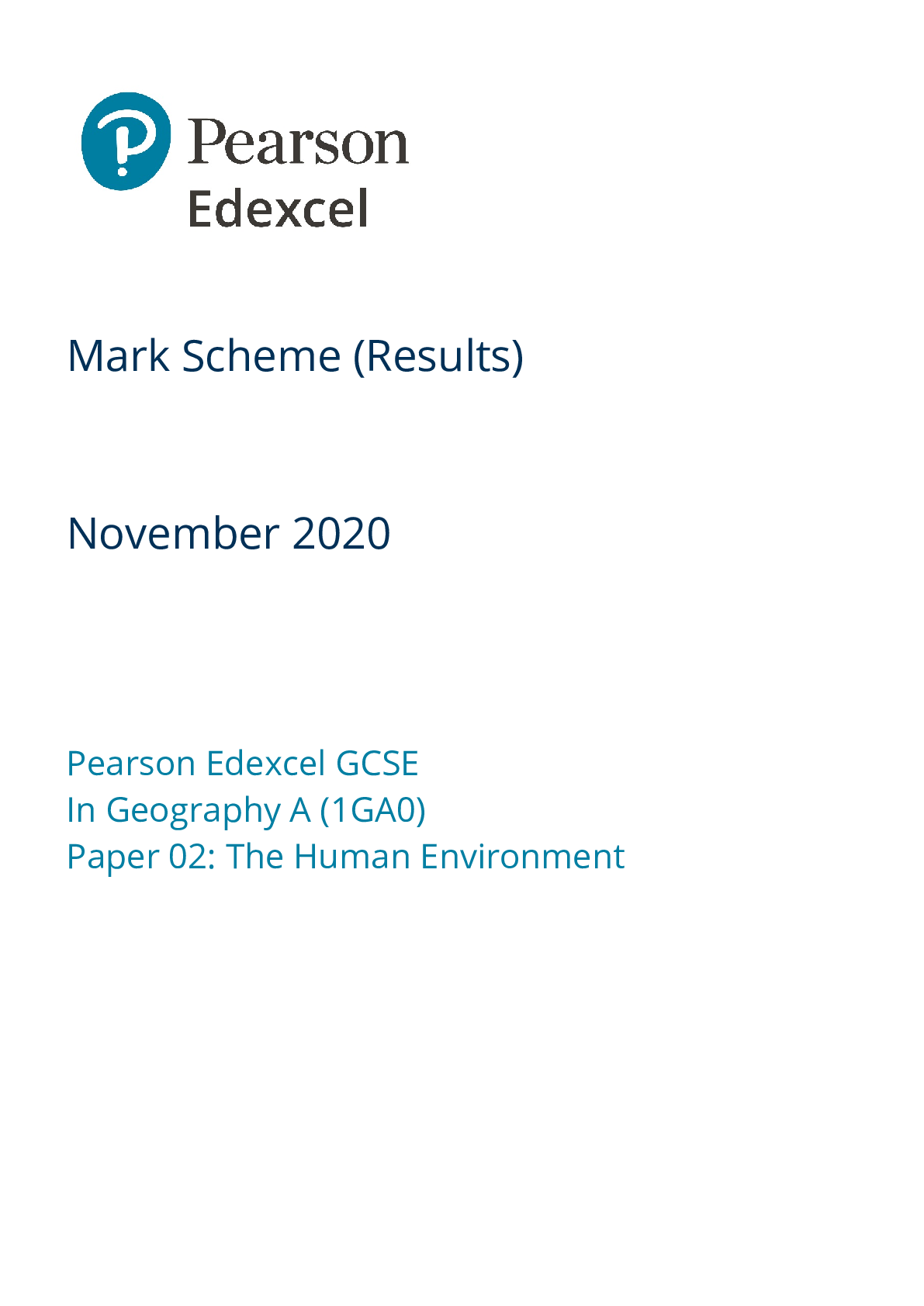 Preview image for Mark Scheme (Results) November 2020 Pearson Edexcel GCSE In Geography A (1GA0) Paper 02: The Human Environment