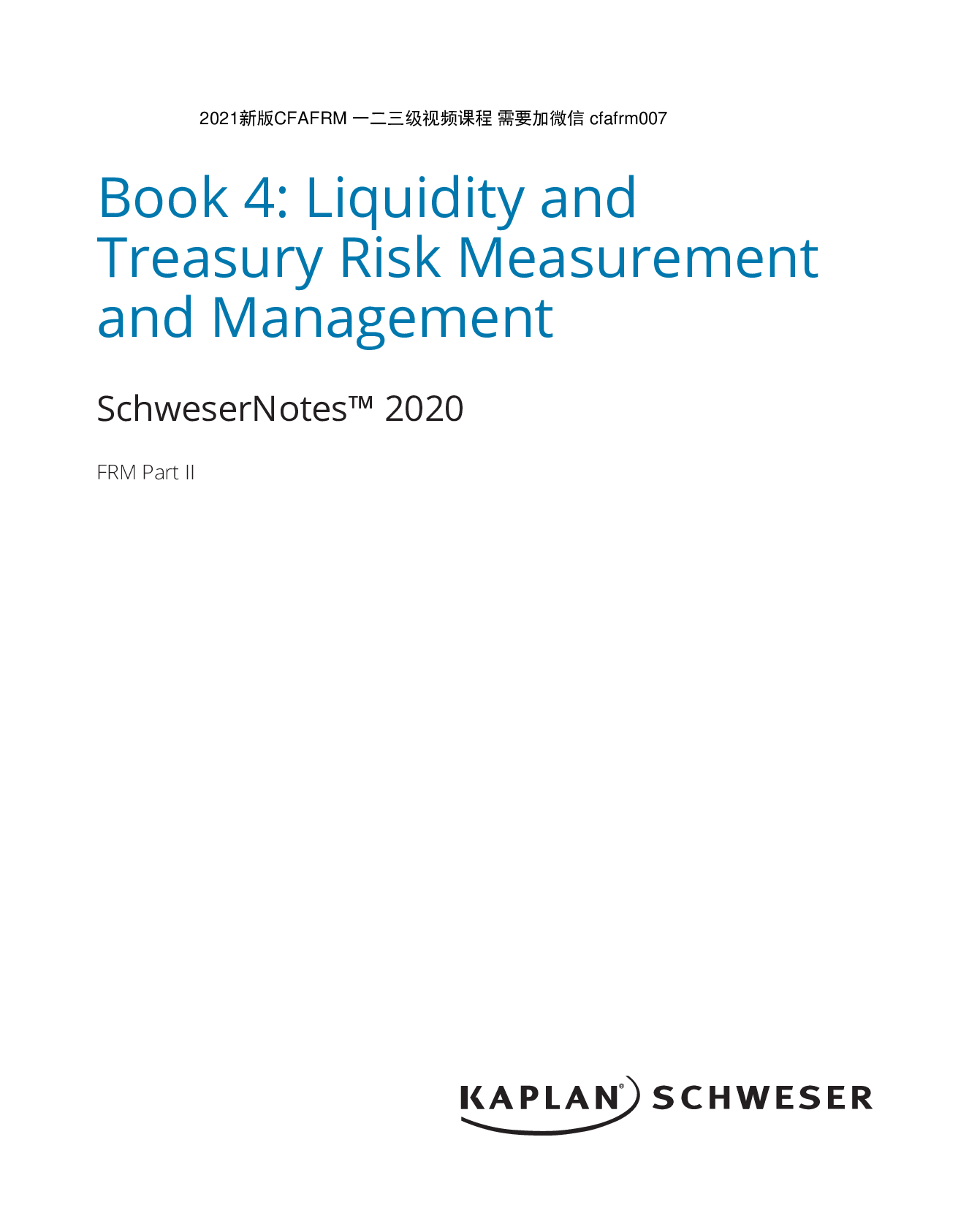 Preview image for Foundations of Risk Management_Book 4: Liquidity and Treasury Risk Measurement and Management | FRM_2020_SchweserNotes_Part_II_Book_4