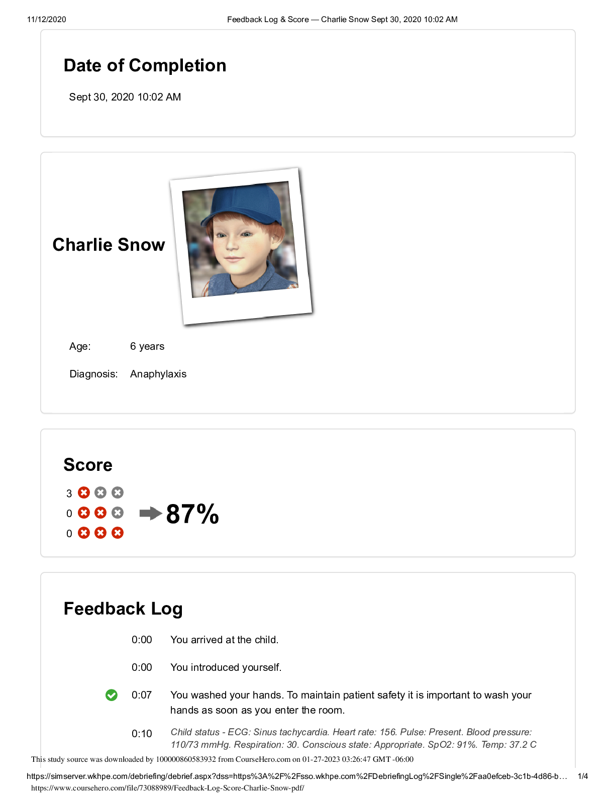 Preview of NURSING 225 Charlie Snow - Feedback Log & Amp Score (96%) Diagnosis: Anaphylaxis