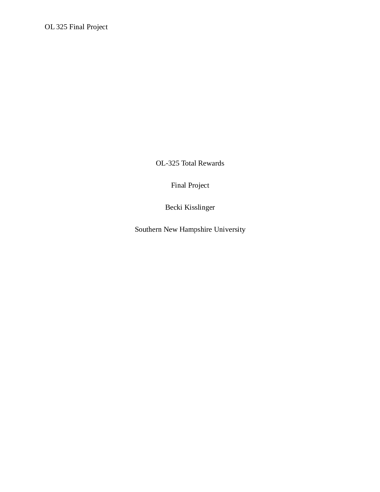 Preview image for Southern New Hampshire University OL-325 Total Reward sFinal Project Becki Kisslinger GRADED A