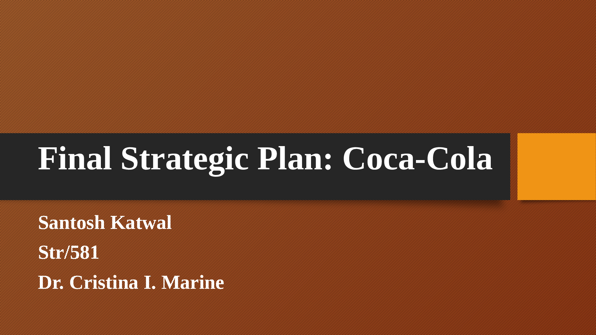 Preview image for STR 581 Week 6 Final Strategic Plan Presentation – Coca Cola|COMPLETE|:University of Phoenix