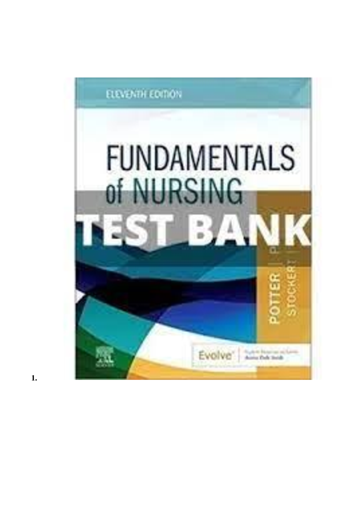 Preview of Test Bank for Fundamentals of Nursing 11th Edition Potter Perry Chapter 1-50 |Complete Gui