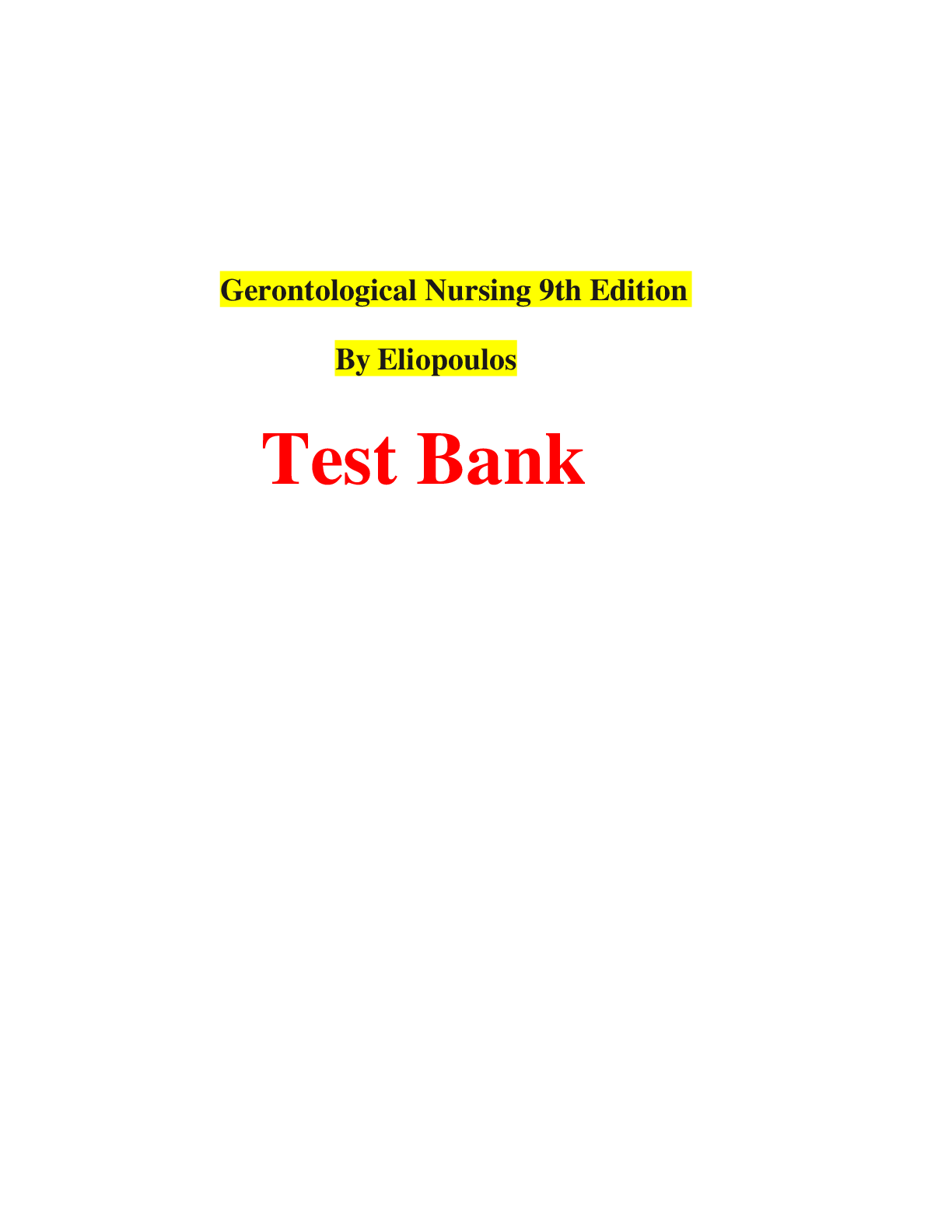 Preview image for Test Bank_ Gerontological Nursing 9th Edition By Eliopoulos