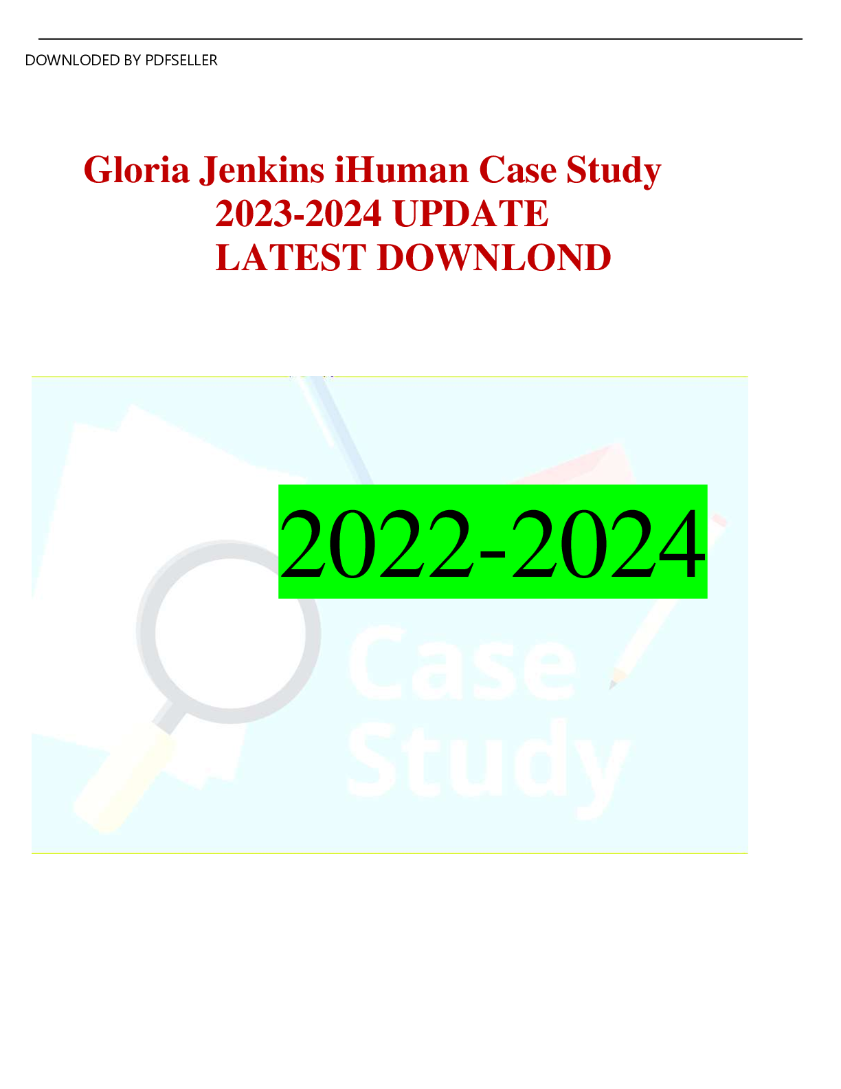 Preview of Gloria Jenkins iHuman Case Study 2023-2024 UPDATE LATEST DOWNLOND