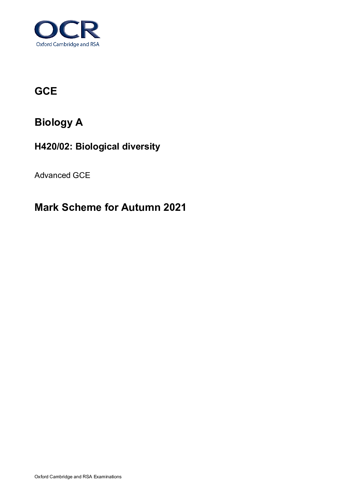 Preview image for OCR GCE Biology A H420/02: Biological diversity Advanced GCE Mark Scheme for Autumn 2021