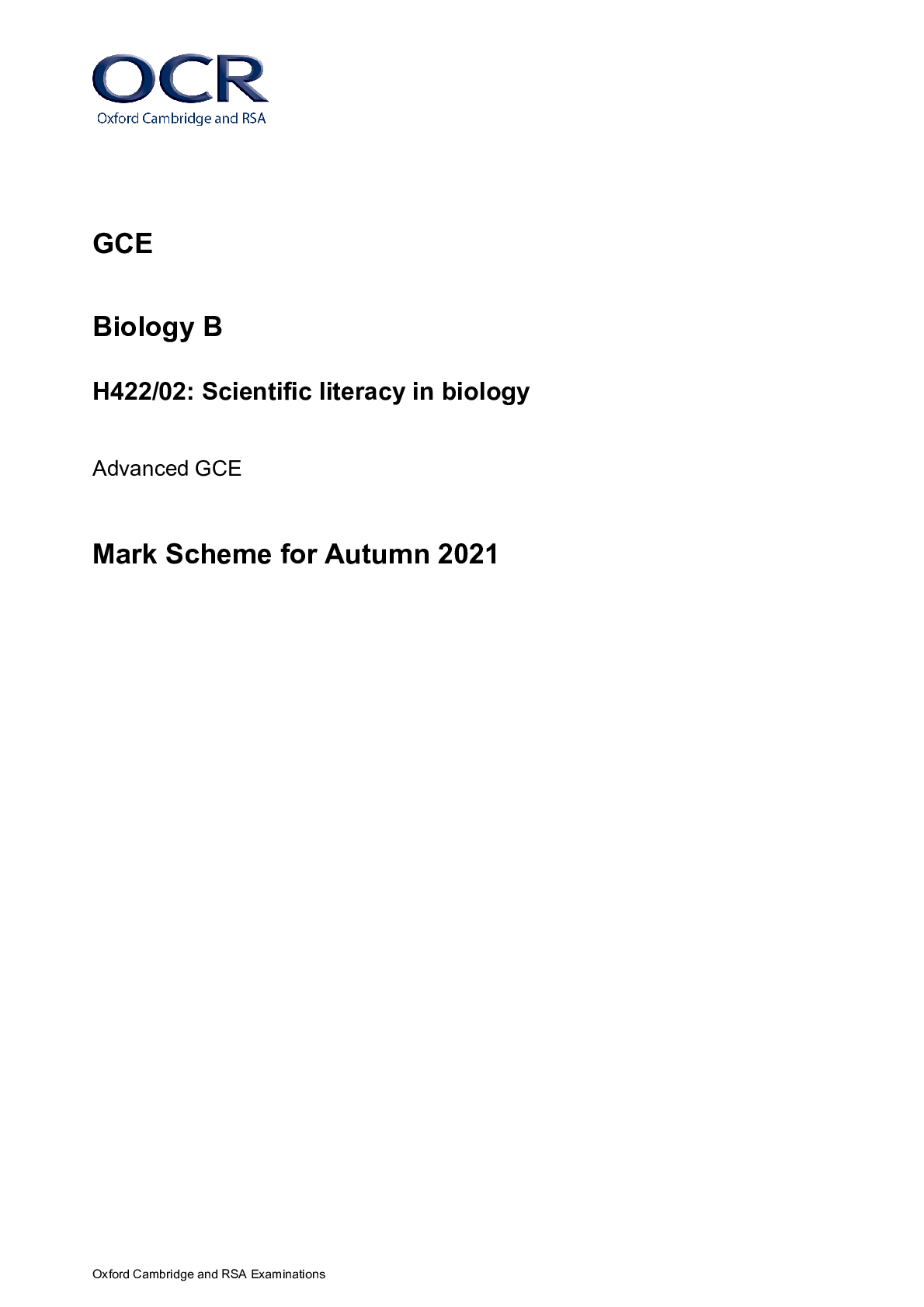 Preview image for OCR GCE Biology B H422/02: Scientific literacy in biology Advanced GCE Mark Scheme for Autumn 2021