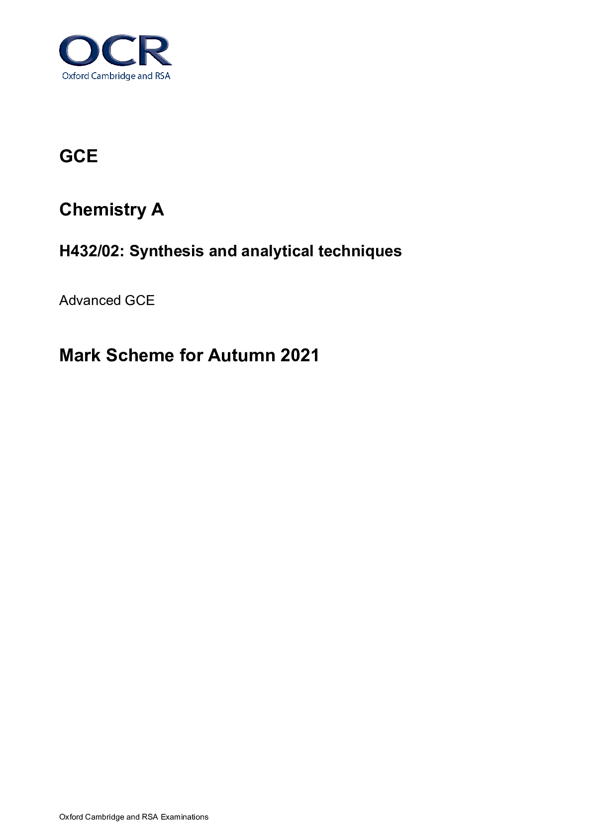 Preview image for OCR GCE Chemistry A H432/02: Synthesis and analytical techniques Advanced GCE Mark Scheme for Autumn 2021