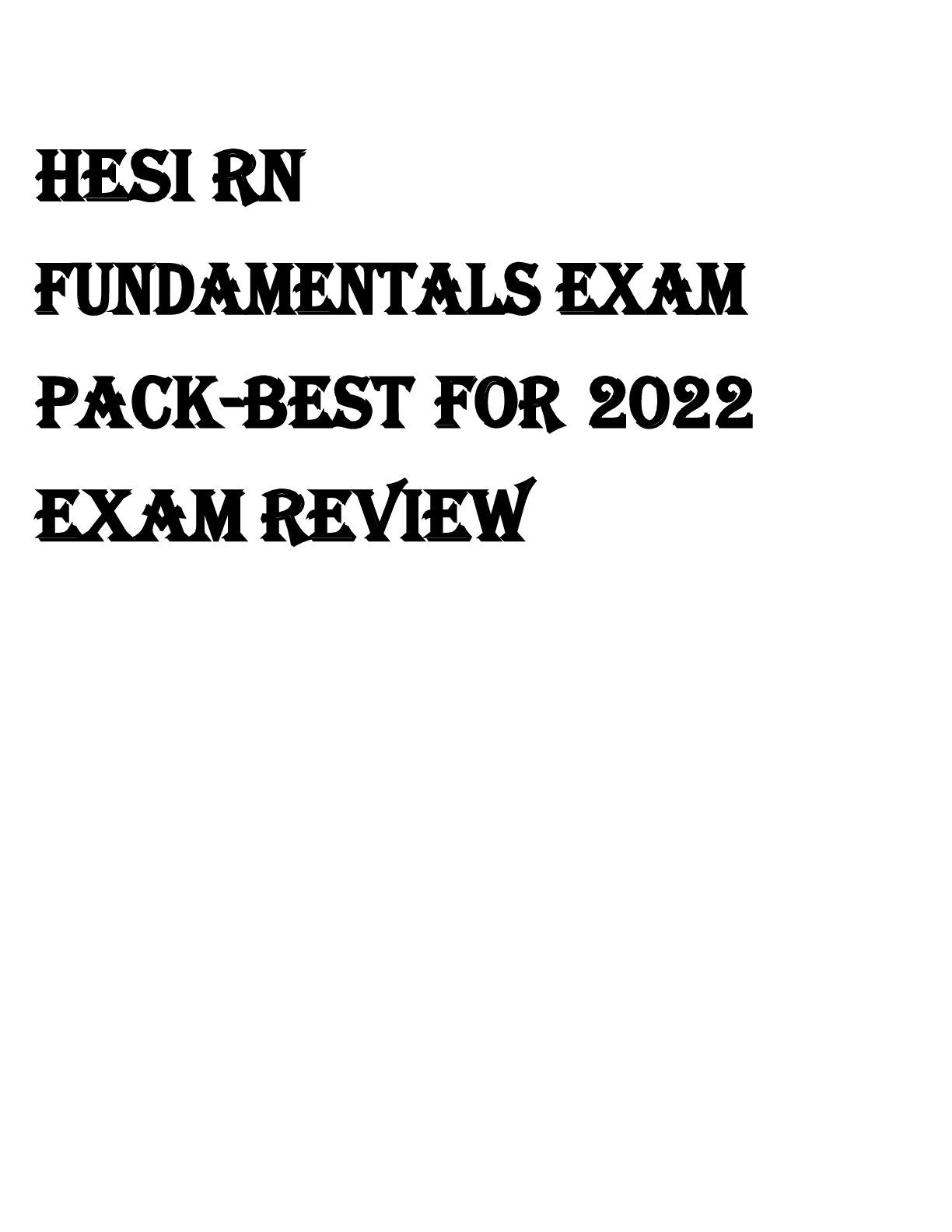 Preview image for HESI RN FUNDAMENTALS EXAM PACK