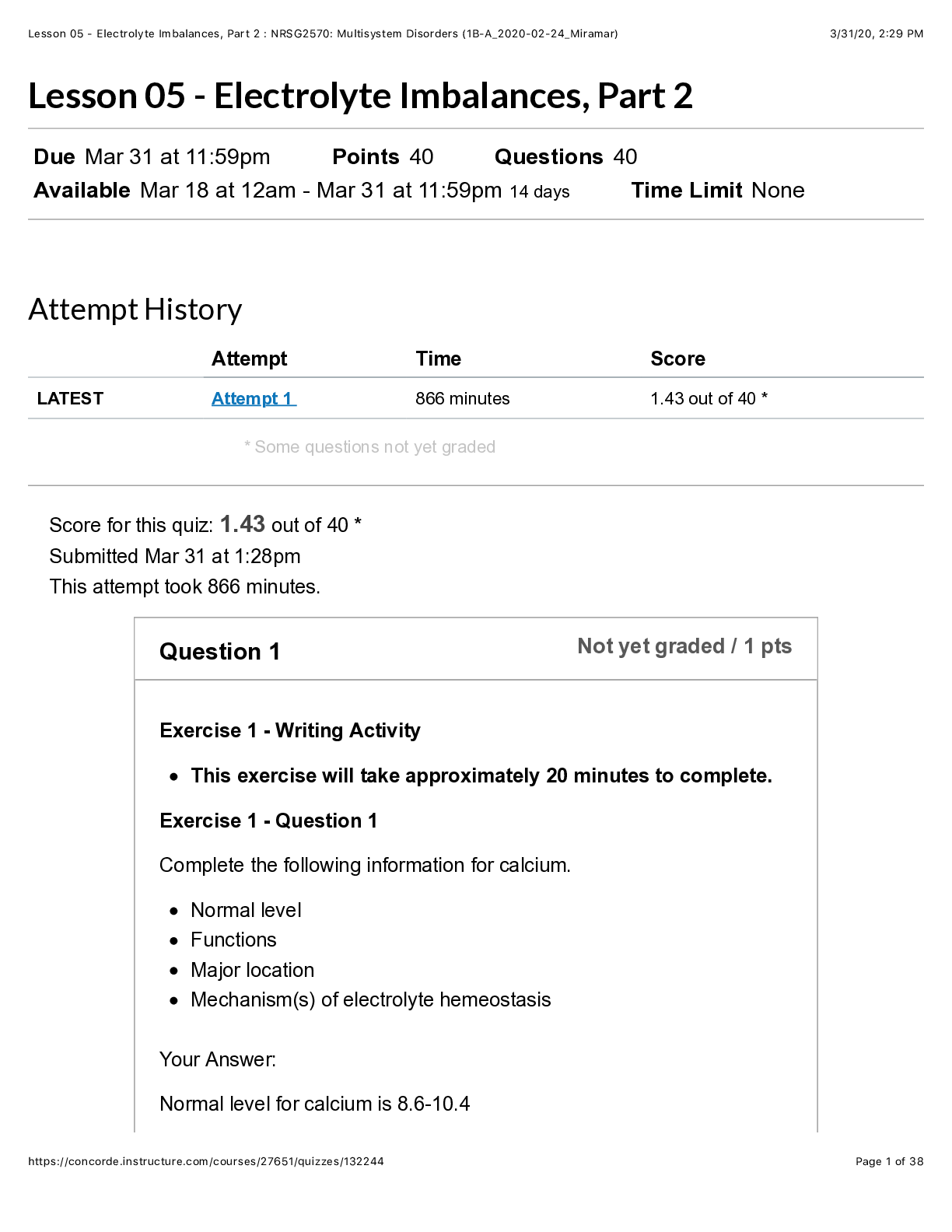 Preview image for Miami Dade College, Miami NUR 1234 Lesson 05- Electrolyte Imbalances, part 2. Questions 40. With correct Answers Indicated. LATEST 2021/2022