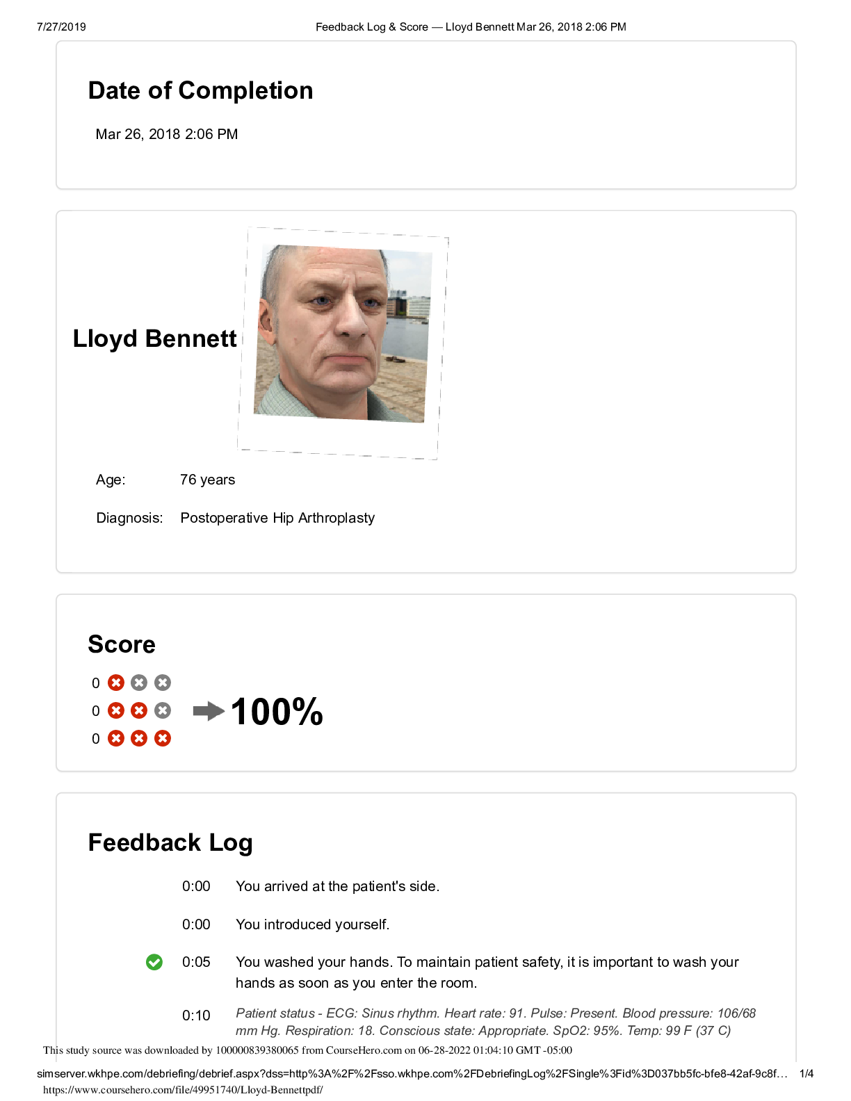 Preview image for Lloyd Bennett  Diagnosis: Postoperative Hip Arthroplasty Feedback Log & Amp Score (100%)