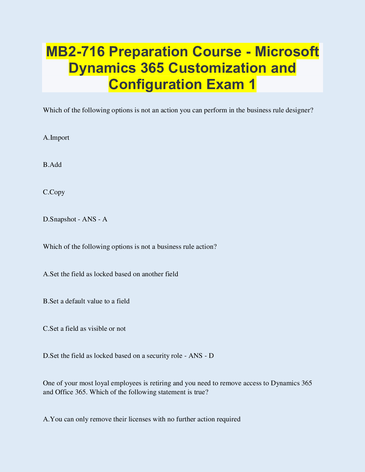 Preview of MB2-716 Preparation Course - Microsoft Dynamics 365 Customization and Configuration Exam 1