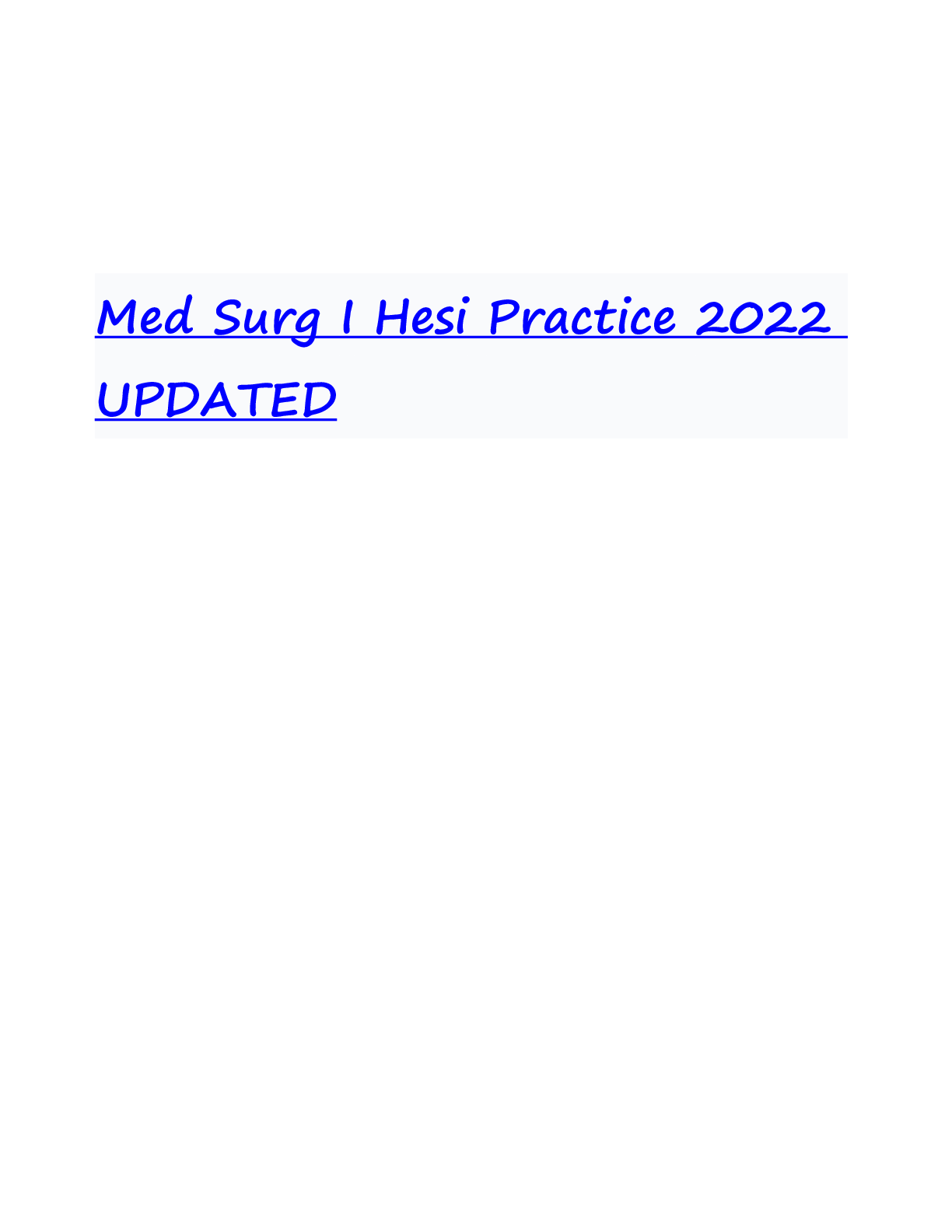Preview image for Med Surg I Hesi Practice 2022 UPDATED