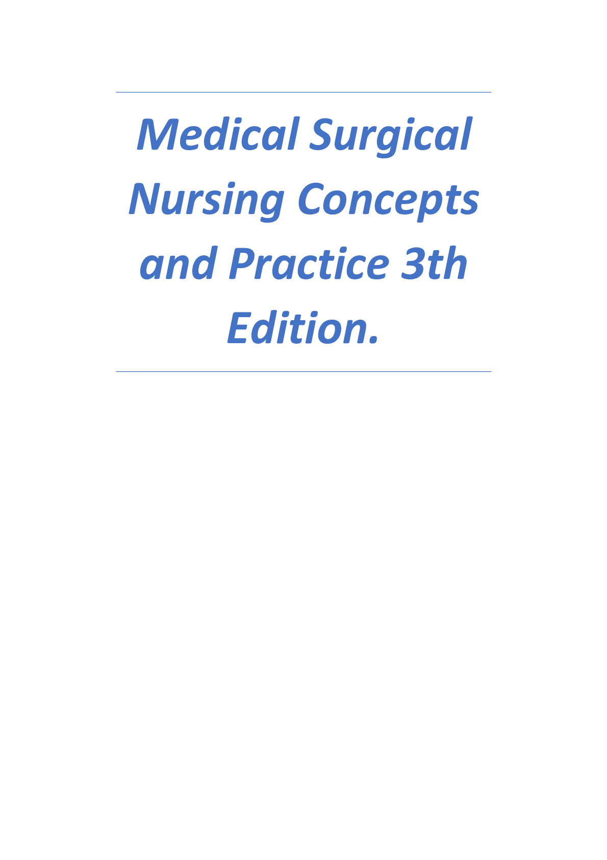 Preview image for deWit: Medical-Surgical Nursing: Concepts & Practice, 3rd Edition