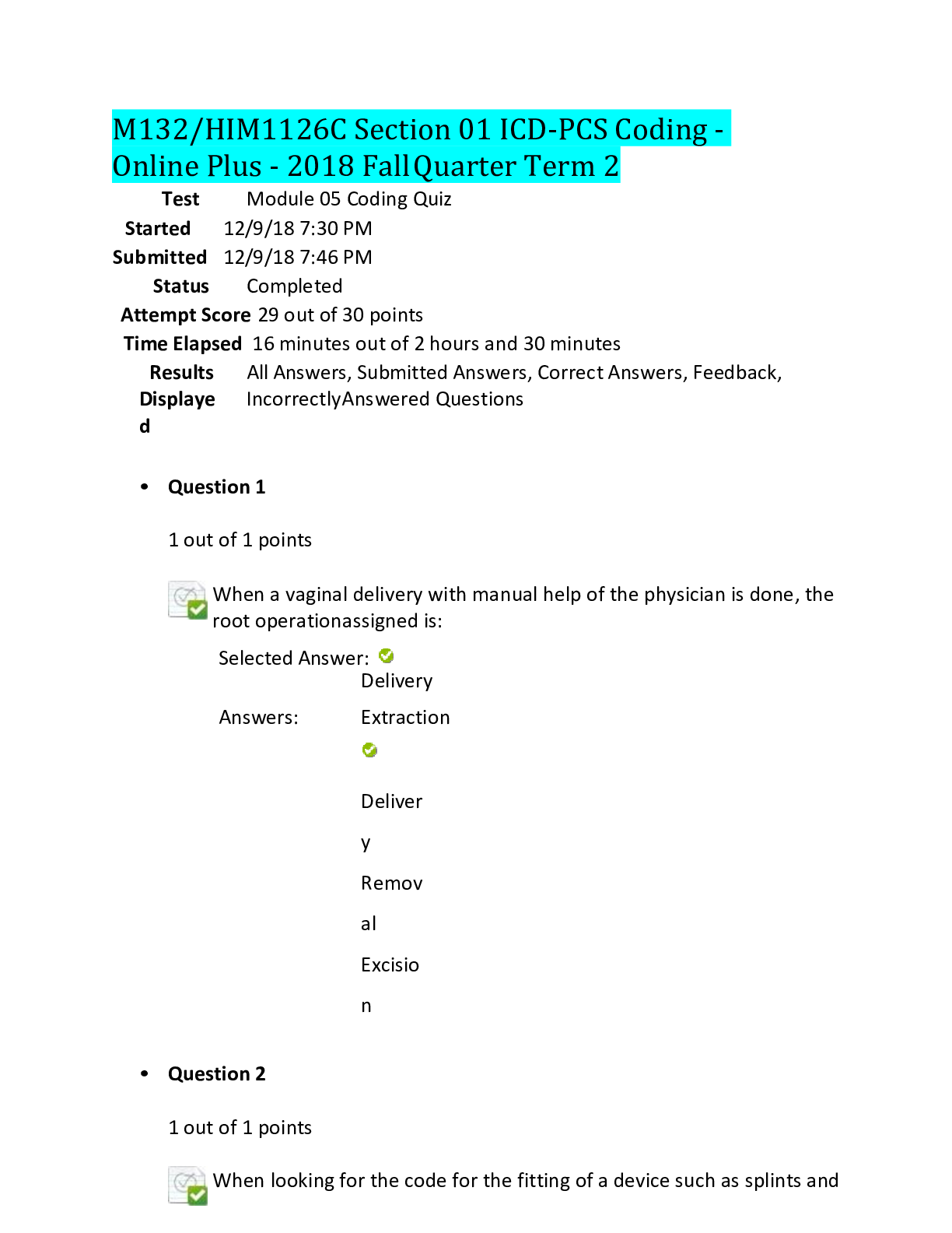Preview of M132/HIM1126C Section 01 ICD-PCS Coding - Online Plus - 2018 Fall Quarter Term 2,100% CORR