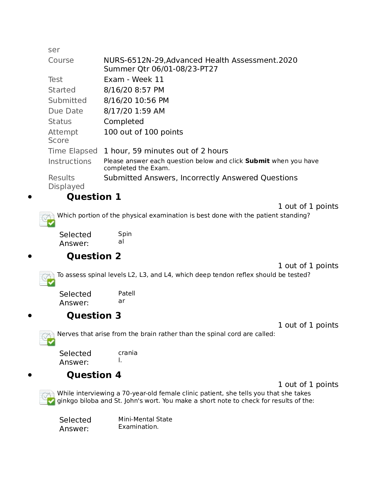 Preview image for NURS 6512 Advanced Health Assessment Final Exam (Latest, 2020) NURS6512 Final Exam (Attempted Score 100%)