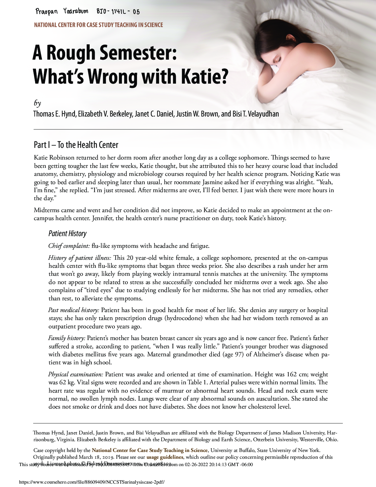 Preview image for BIO - 1141L - 05; A Rough Semester: What’s Wrong with Katie? Case (answered)20 year-old white female, a college sophomore, presented at the on-campus health center with #u-like symptoms that began three weeks prior.
