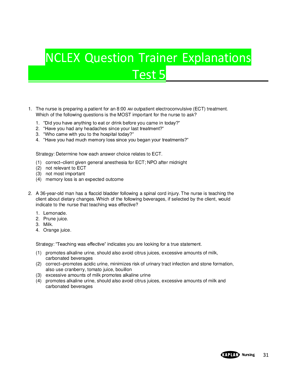 Preview of NCLEX Question Trainer Explanations  	Test 5