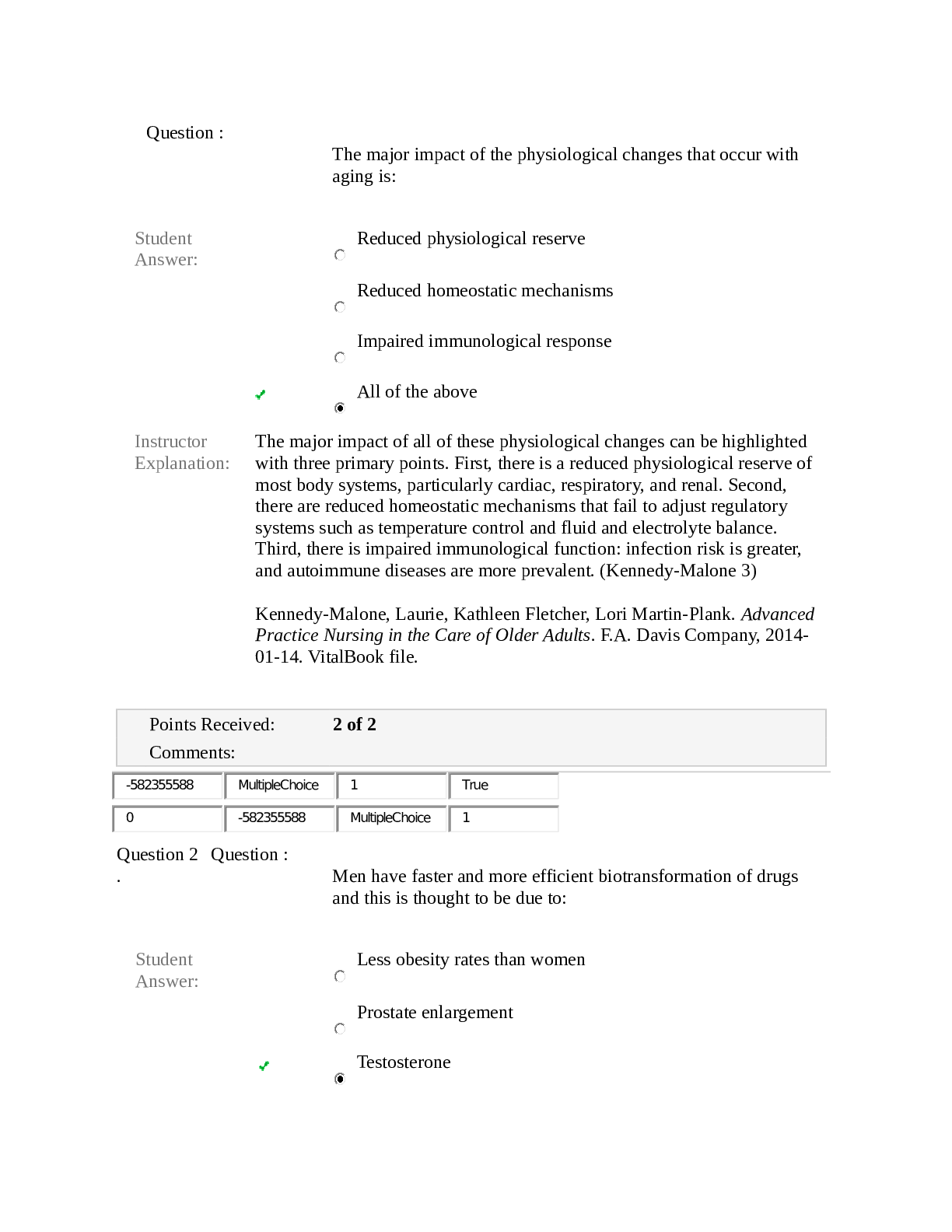 Preview of NSG 6420 Midterm All Weeks (GERONTOLOGY CLASS ) Questions And Answers 2020/2021