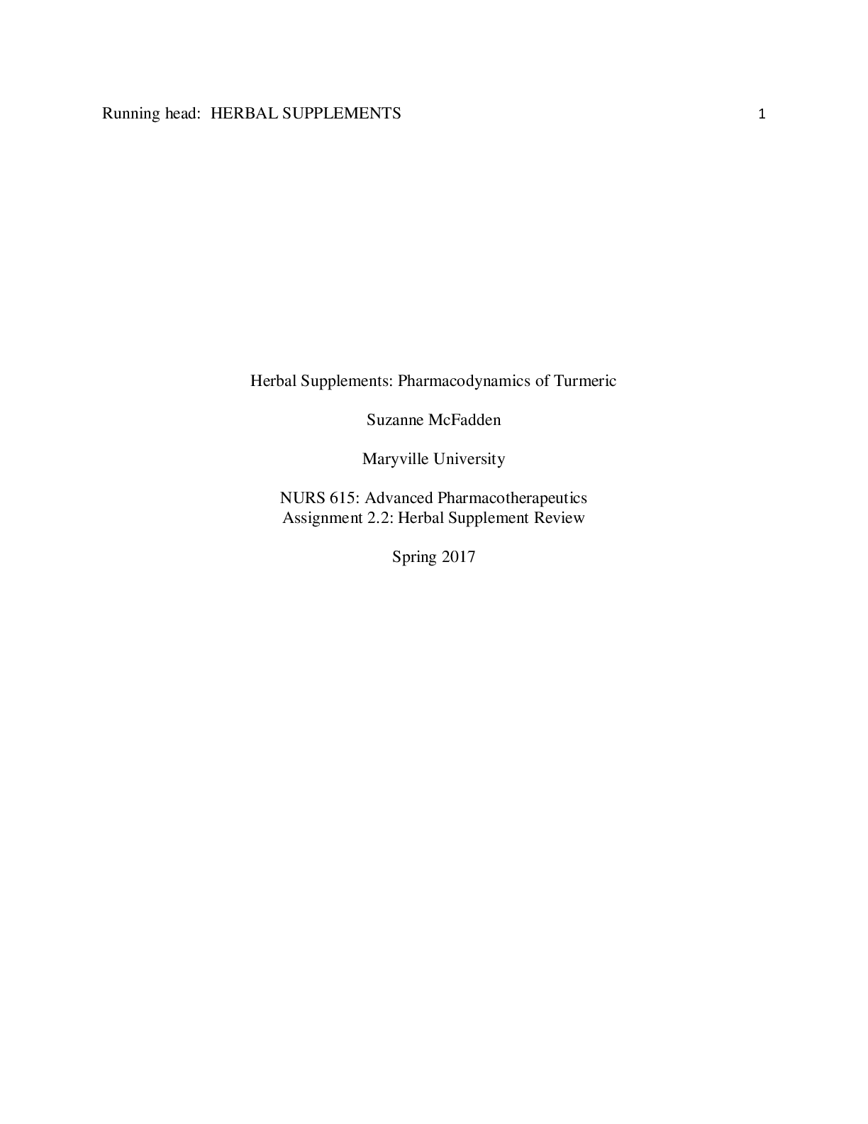 Preview of [Essay] NURS 615 - Advanced Pharmacotherapeutics Assignment 2: Herbal Supplement Review