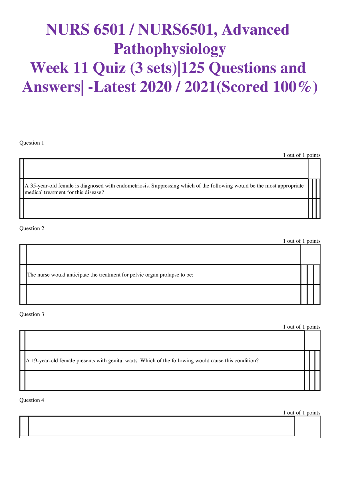 NURS 6501 / NURS6501, Advanced Pathophysiology Week 11 Quiz (3 sets)|125 Questions and Answers| -Latest 2020 / 2021(Scored 100%)