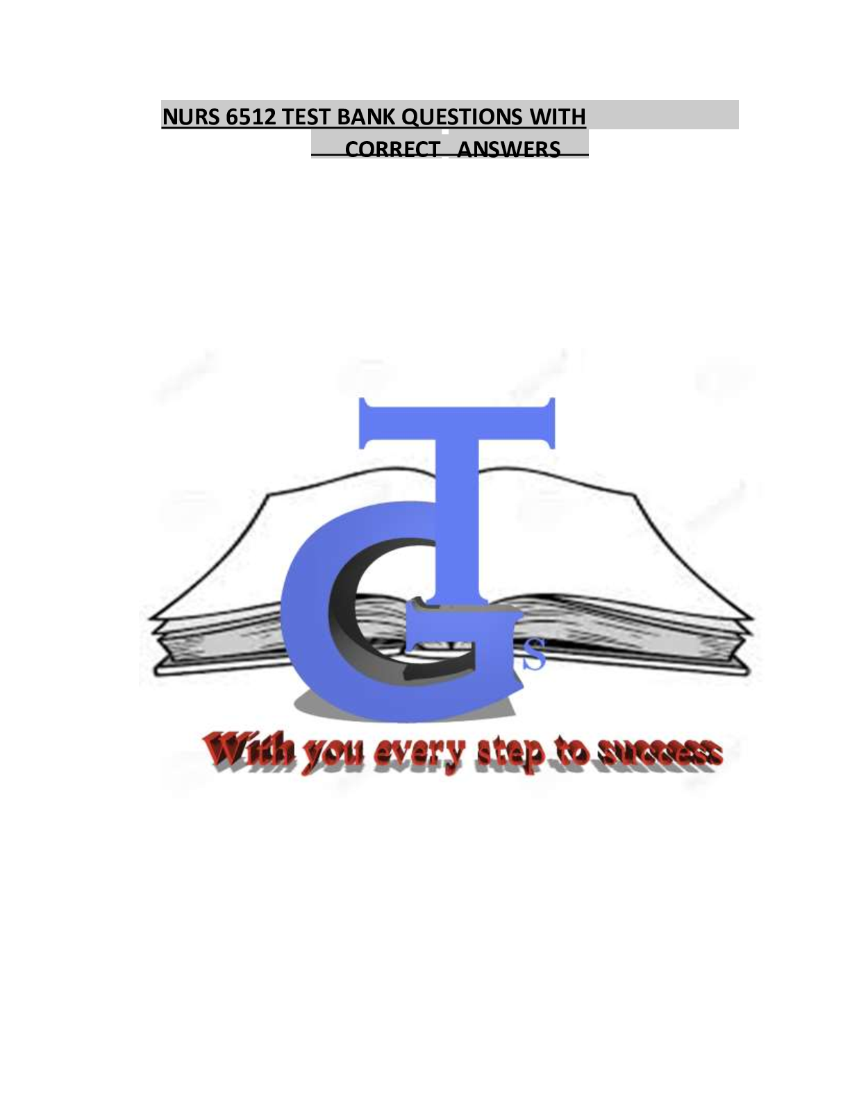 Preview image for NURS 6512 TEST BANK QUESTIONS WITH CORRECT ANSWERS