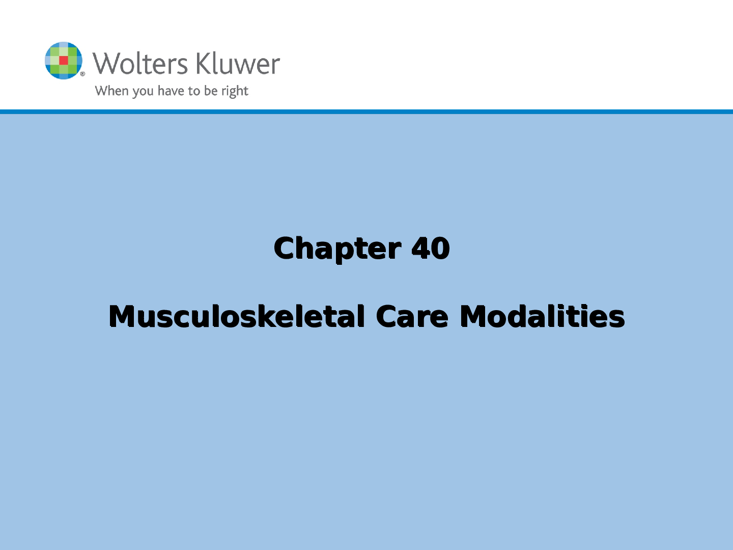 Preview image for Nursing 2021-Chapter 40 Musculoskeletal Care Modalities