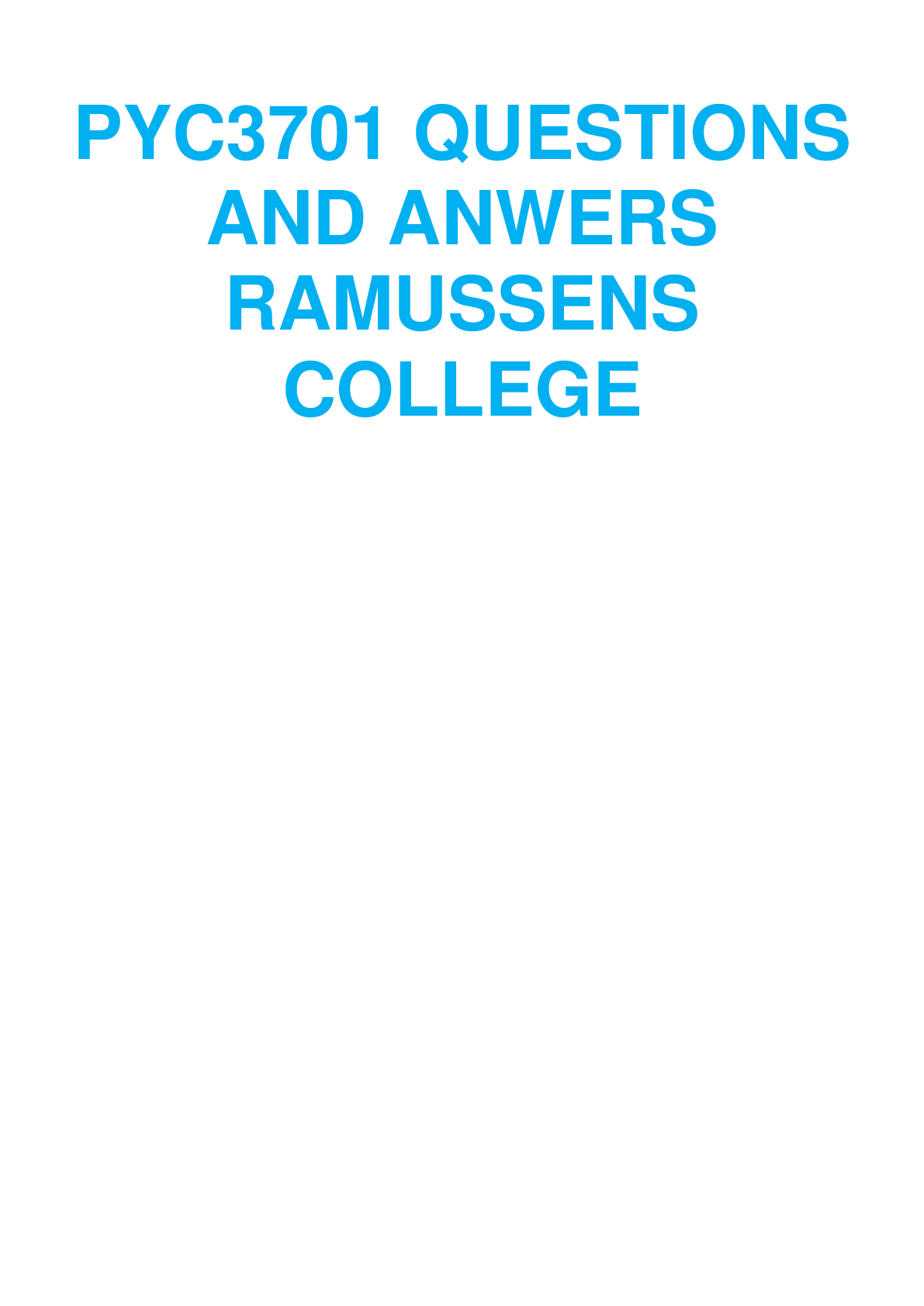 Preview image for PYC 3701 QUESTIONS AND ANSWERS RASMUSSEN COLLEGE