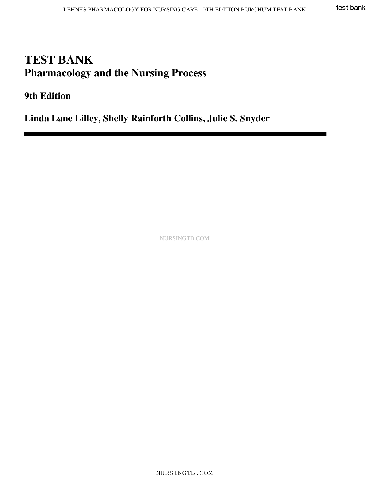 Preview image for TEST BANK Pharmacology and the Nursing Process 9th Edition Linda Lane Lilley, Shelly Rainforth Collins, Julie S. Snyder