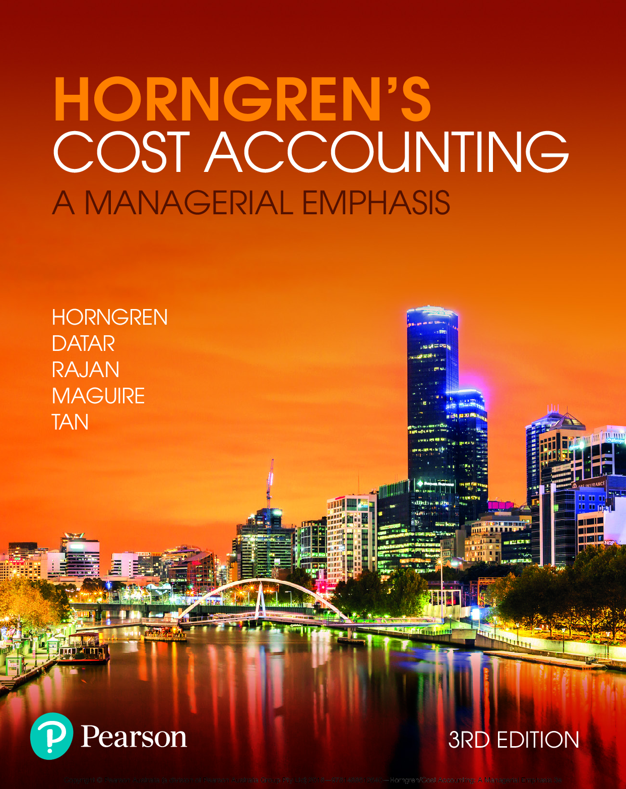 Preview of Horngren's Cost Accounting A Managerial Emphasis 3rd Edition By Rajan, Datar, Tan, Maguire