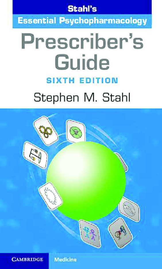 Preview image for Stahl’s Essential Psychopharmacology  Prescriber’s Guide  With the range of psychotropic drugs expanding and the usages of existing medications diversifying, we are pleased to present this very latest edition of what has become the indispensable formulary in psychopharmacology.  This new edition features seven new compounds as well as information about several new formulations of existing drugs. In addition, many important new indications are covered for existing drugs, as are updates to the profi les of the entire content and collection, including expansion of the sections on long-acting injectable formulations of antipsychotics.  With its easy-to-use, template-driven navigation system, The Prescriber’s Guide combines evidence-based data with clinically informed advice to support everyone prescribing in the fi eld of mental health. Stephen M. Stahl is Adjunct Professor of Psychiatry at the University of California, San Diego, and Honorary Vis