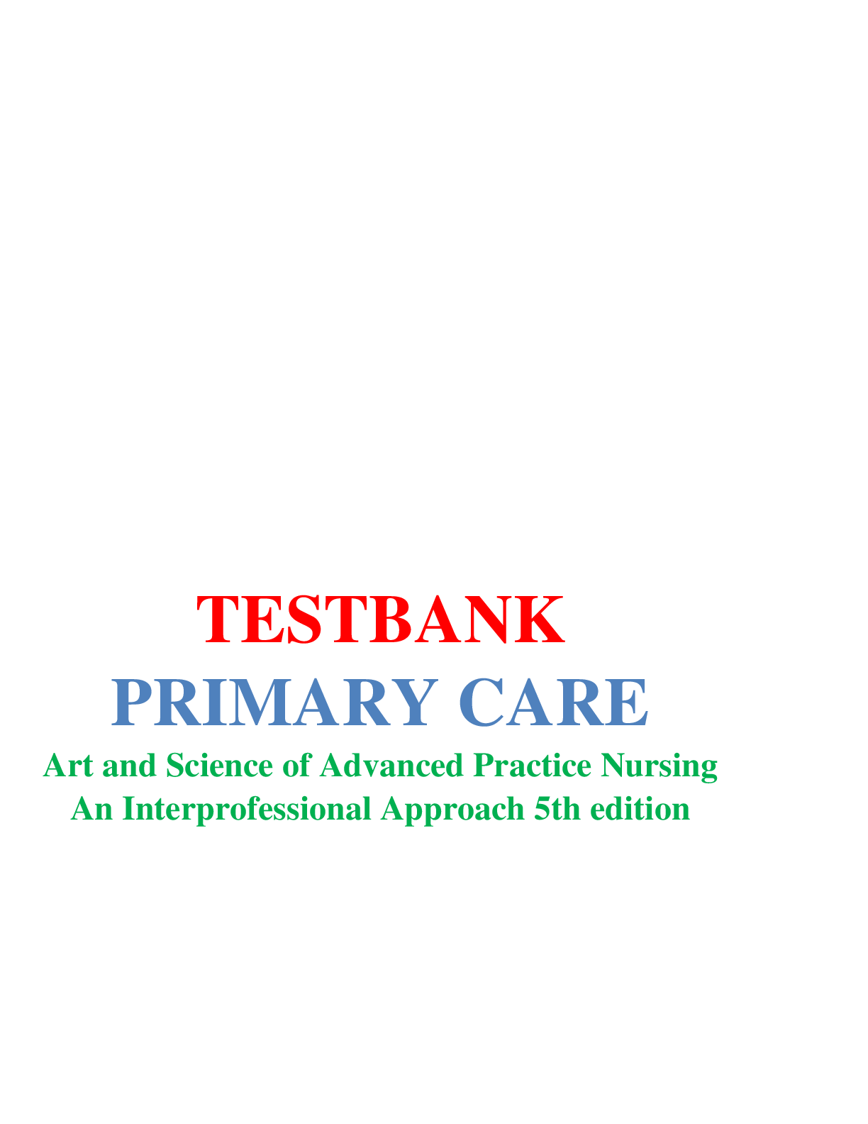 Preview image for Primary Care: Art and Science of Advanced Practice Nursing - An Interprofessional Approach 5 th edition