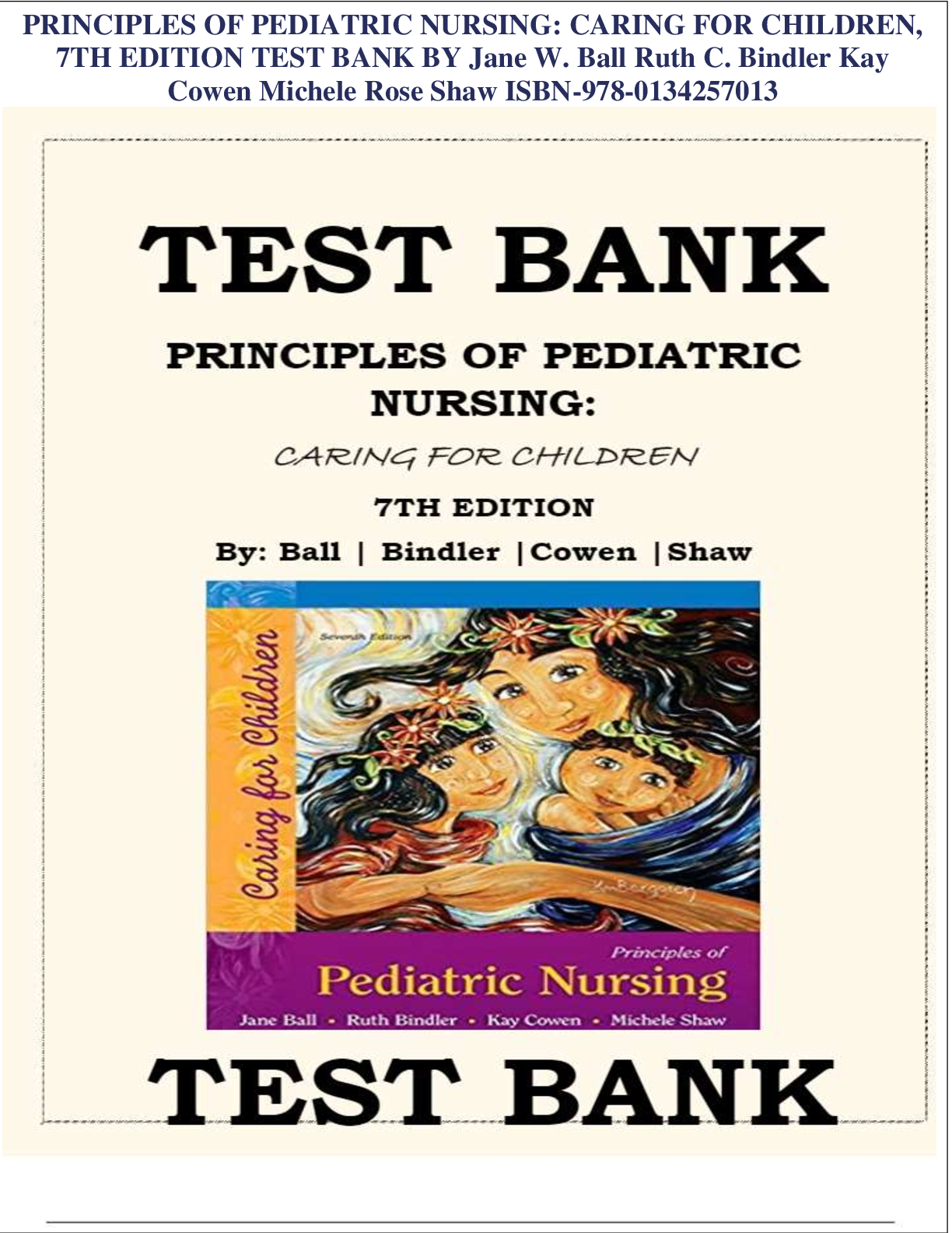 Preview image for Test Bank Principles of Pediatric Nursing Caring for Children 7th Edition Chapter1-31 Complete 2022