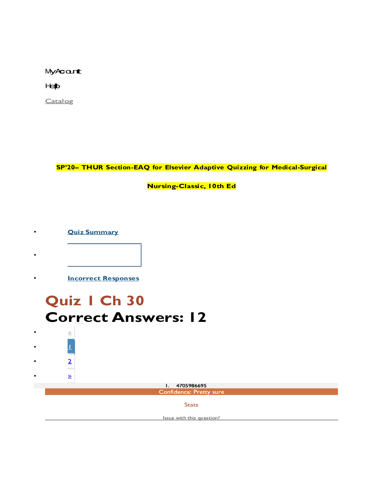 Preview image for SP’20– THUR Section-EAQ for Elsevier Adaptive Quizzing for Medical-Surgical Nursing-Classic, 10th Ed